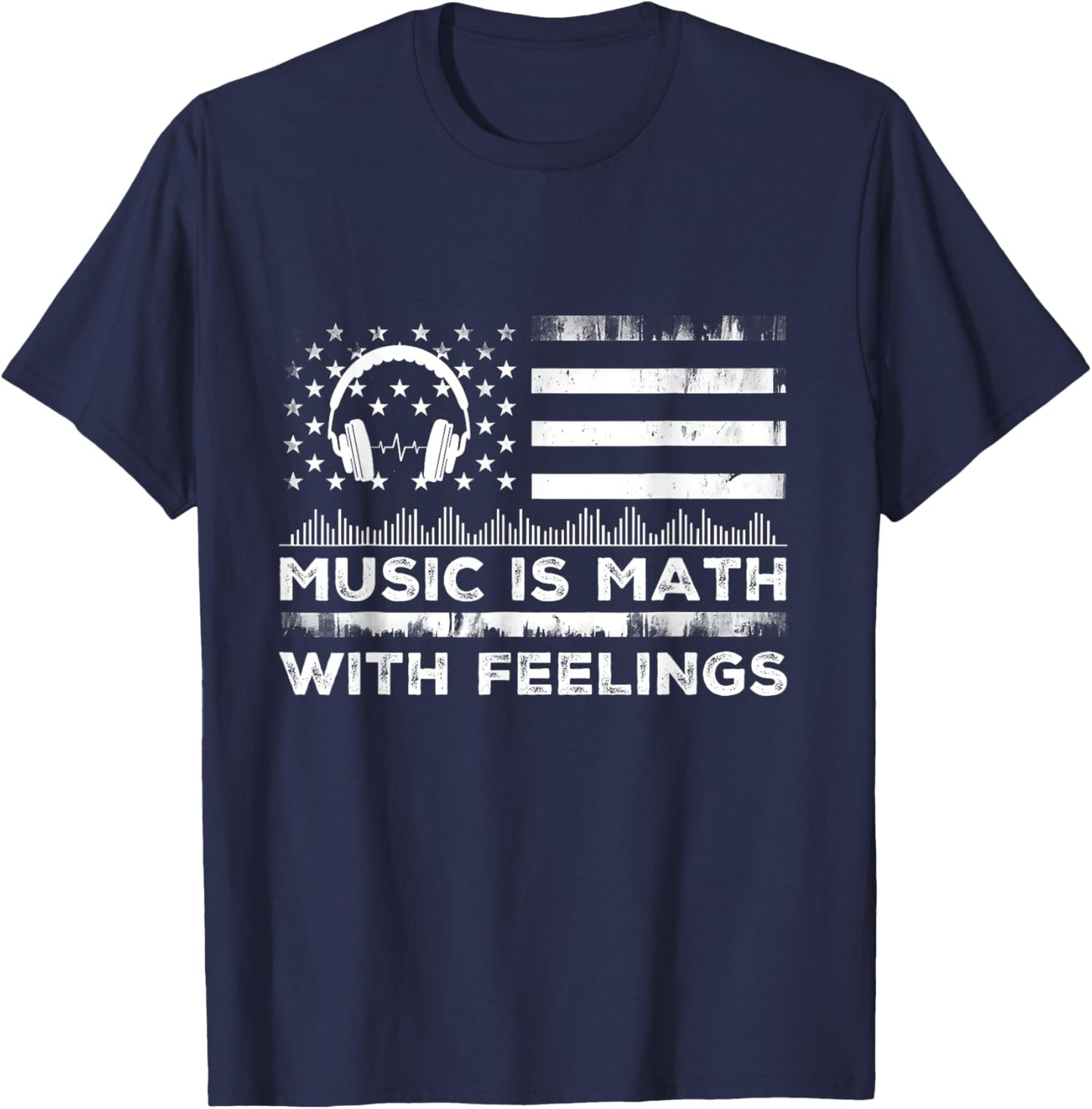 Music Is Math With Feelings Vintage Usa Flag Music Art Lover T-Shirt - T-Shirt | Navy