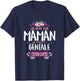 Maman Géniale Édition Limitée Mère Fête T-Shirt - T-Shirt | Navy