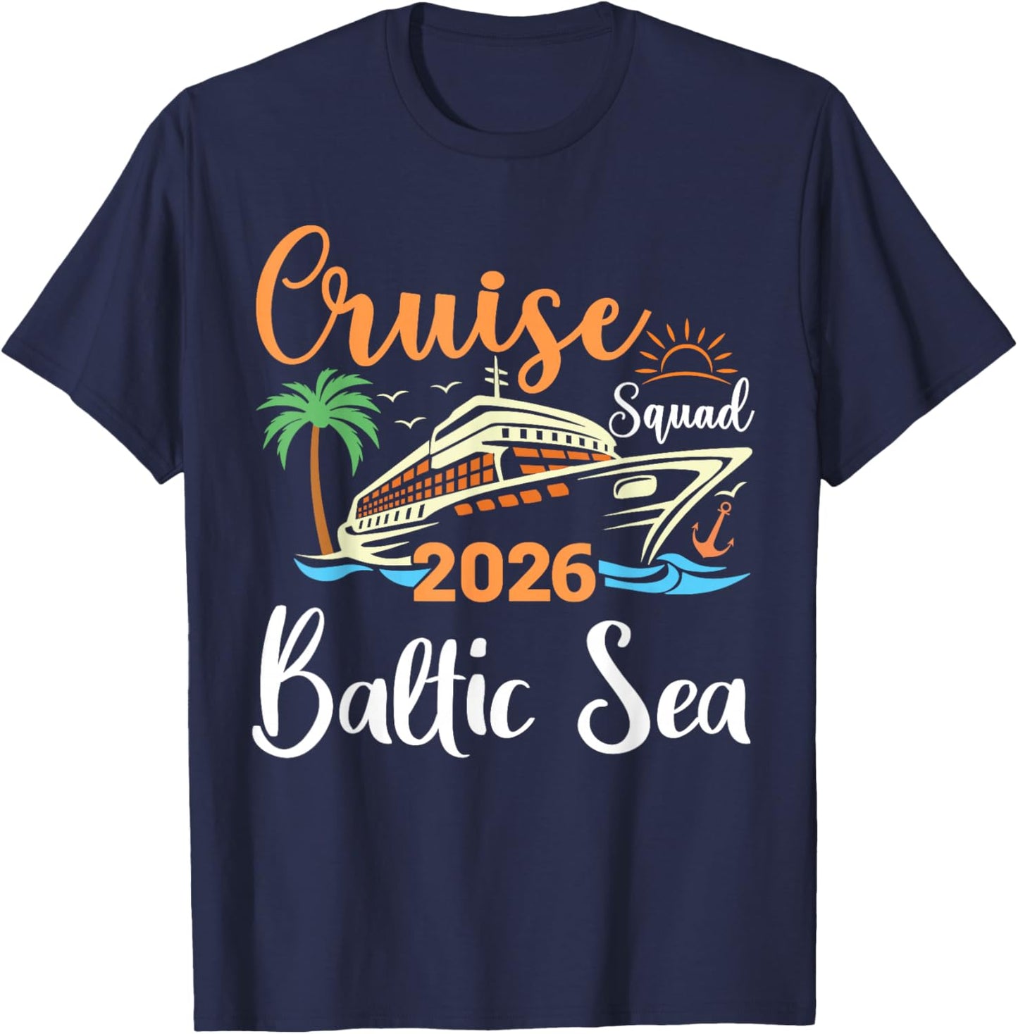 Baltic Sea Cruise Squad 2026 Family Holiday Matching T-Shirt - T-Shirt | Navy
