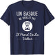 Un Basque Ne Vieillit Pas Humour Cadeau Pays Basque Haut de Gamme T-Shirt - T-Shirt | Navy