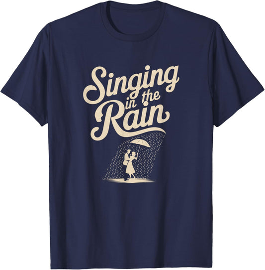 Singing in the Rain Retro Musical Theatre Tap Dance Broadway T-Shirt - T-Shirt | Navy