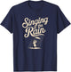 Singing in the Rain Retro Musical Theatre Tap Dance Broadway T-Shirt - T-Shirt | Navy