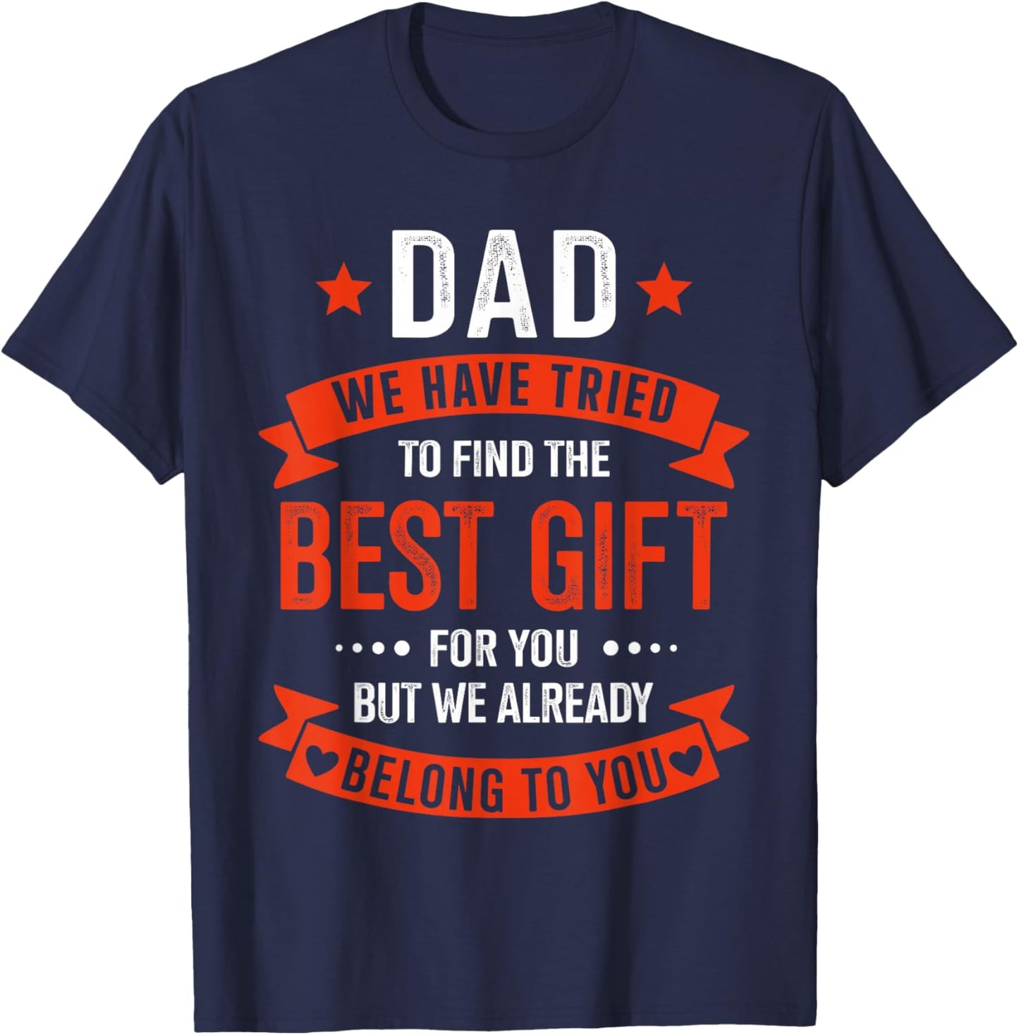 Dad Best Gift from Kids for Fathers Day Christmas Birthday T-Shirt - T-Shirt | Navy