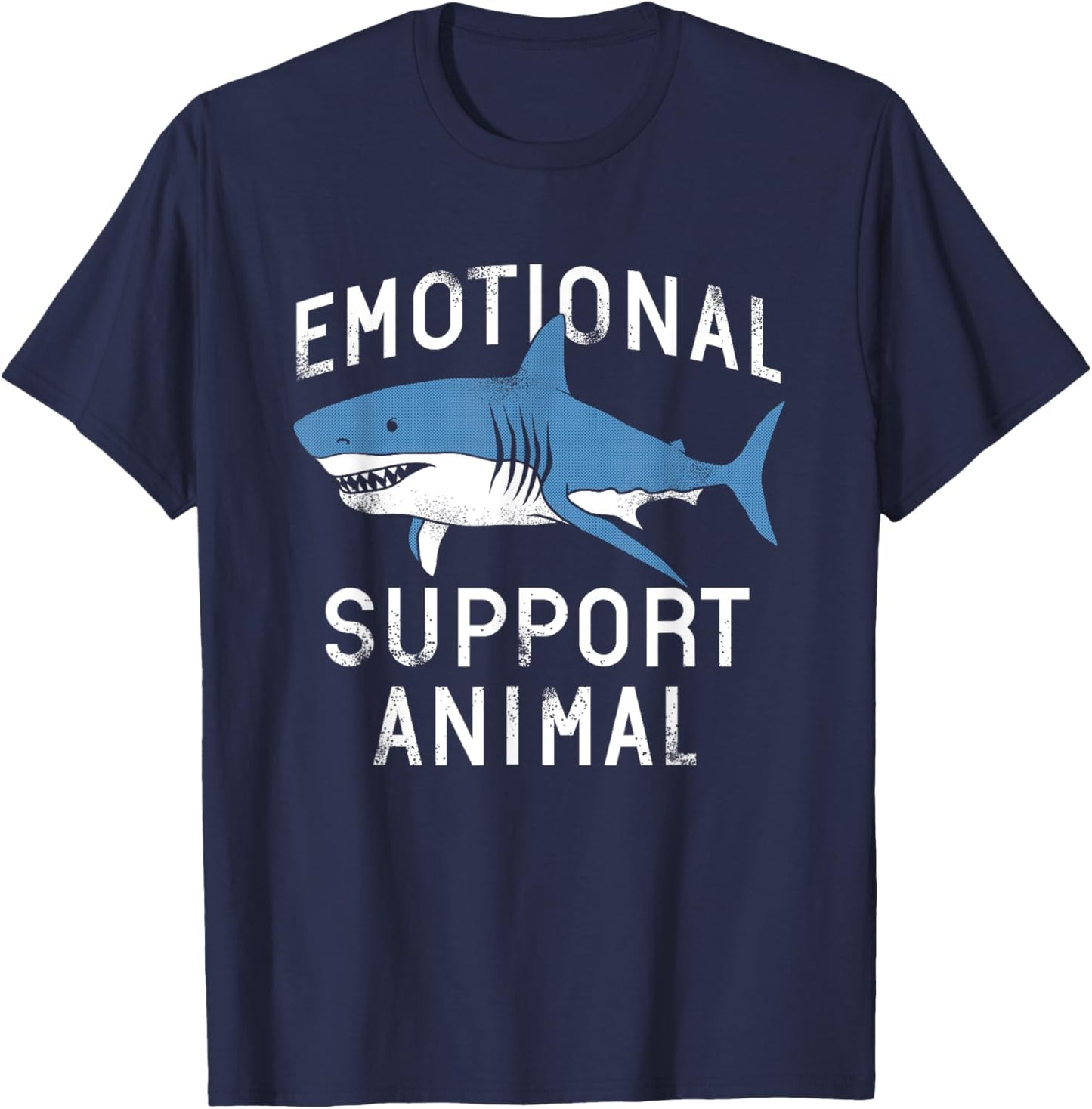 Emotional Support Animal Funny Scary Shark Pun Humor Shark T-Shirt - T-Shirt | Navy