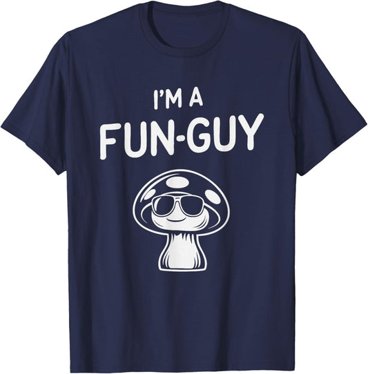 Mushroom Humor I'm A Fun-Guy Pun Funny Minimalist Fungus Art T-Shirt - T-Shirt | Navy