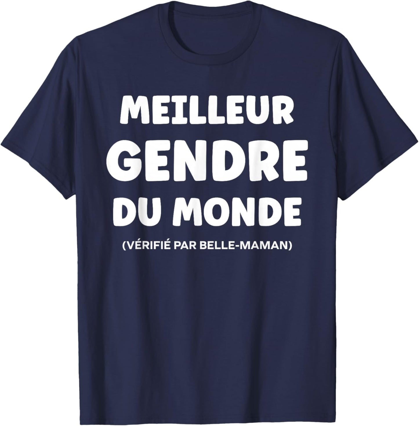 Family Super Son-in-law Humor Beautiful Mom Best Son-in-law T-Shirt - T-Shirt | Navy