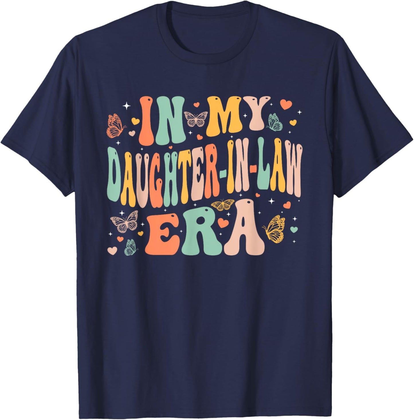 Retro Groovy In My Daughter-In-Law Era Mother's Day Girls T-Shirt - T-Shirt | Navy