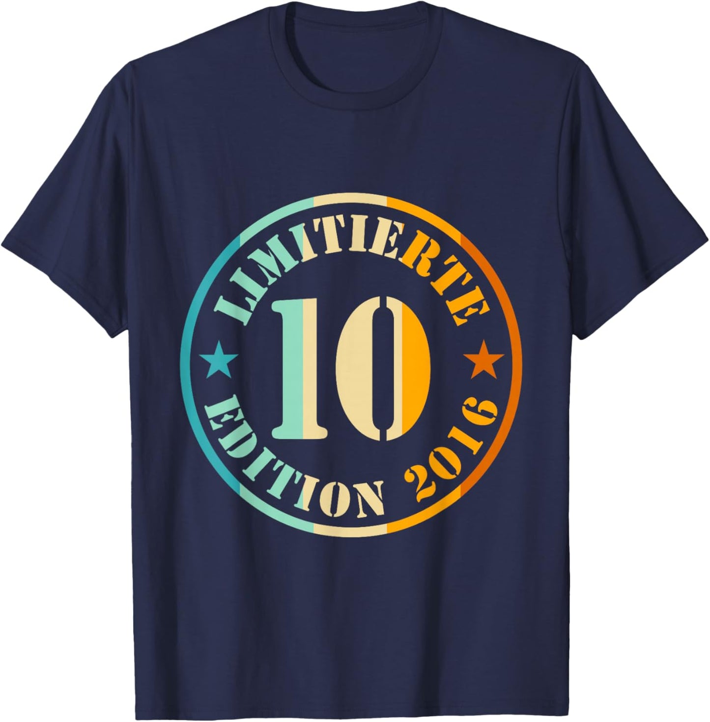 10th Birthday Limited Edition 2016 10 Years Boy Girl T-Shirt - T-Shirt | Navy