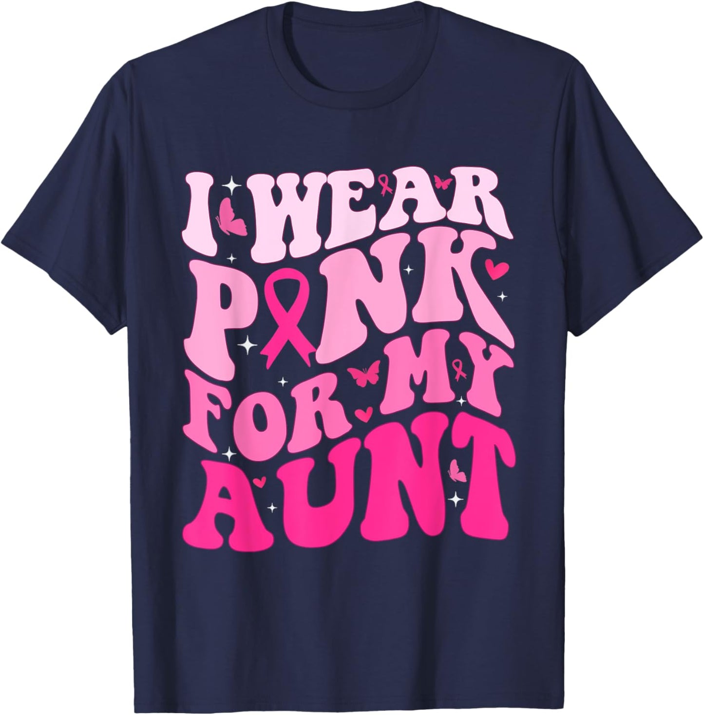 Breast Cancer For Groovy Era Wear Pink For My Aunt T-Shirt - T-Shirt | Navy