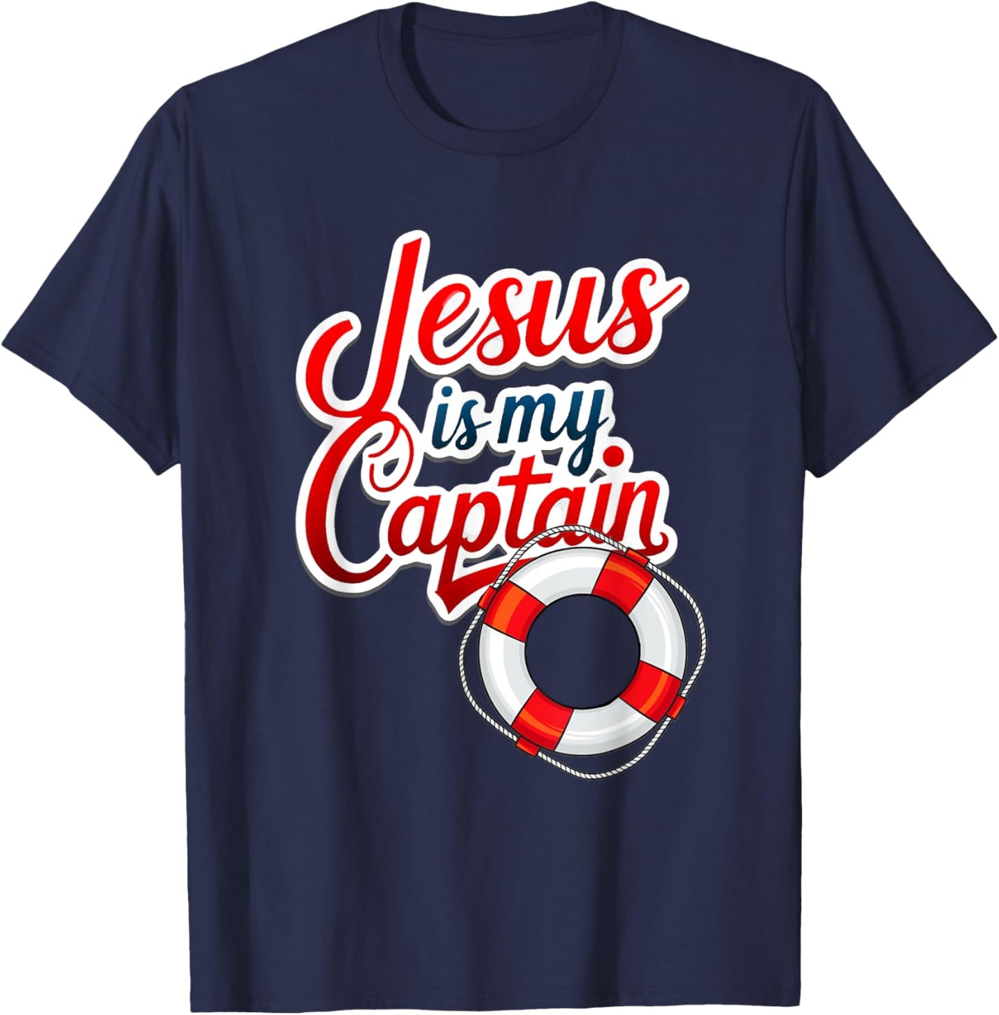 Jesus is my Captain T-Shirt - T-Shirt | Navy