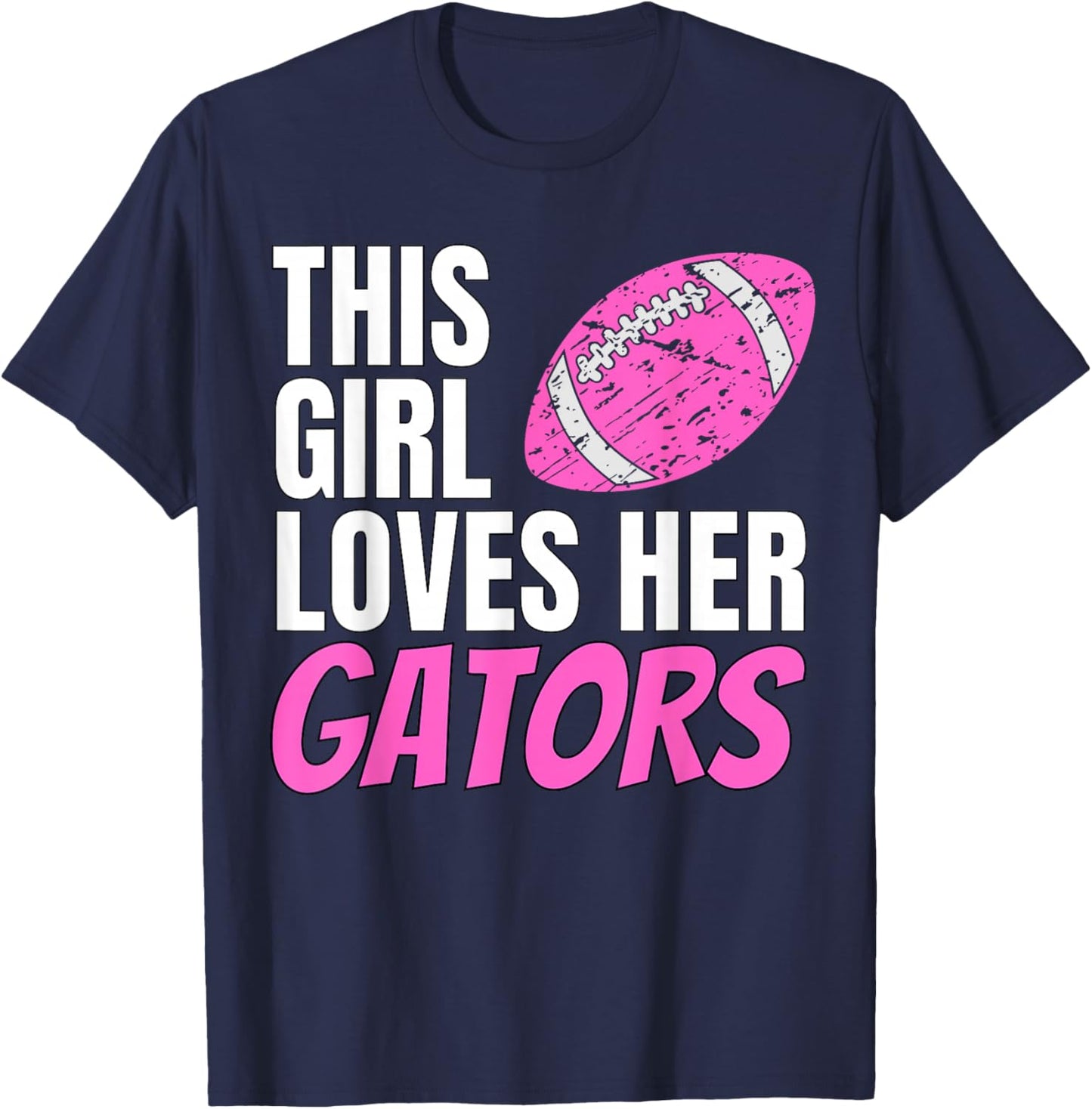 This Girl Loves Her Gators T-Shirt - T-Shirt | Navy
