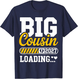 Big Cousin Loading 2027 Promoted to Big Cousin Family 2027 T-Shirt - T-Shirt | Navy