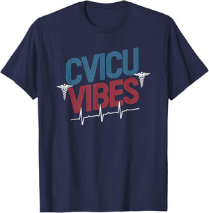 CVICU Squad Cvicu Vibes, CVICU Nursing Cardiac Nursing T-Shirt - T-Shirt | Navy