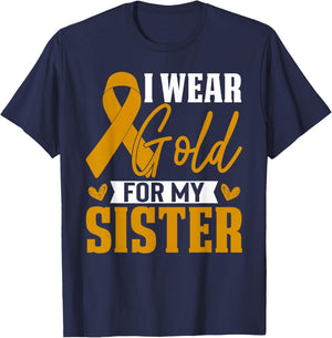 I Wear Gold For My Sister Childhood Cancer Awareness T-Shirt - T-Shirt | Navy