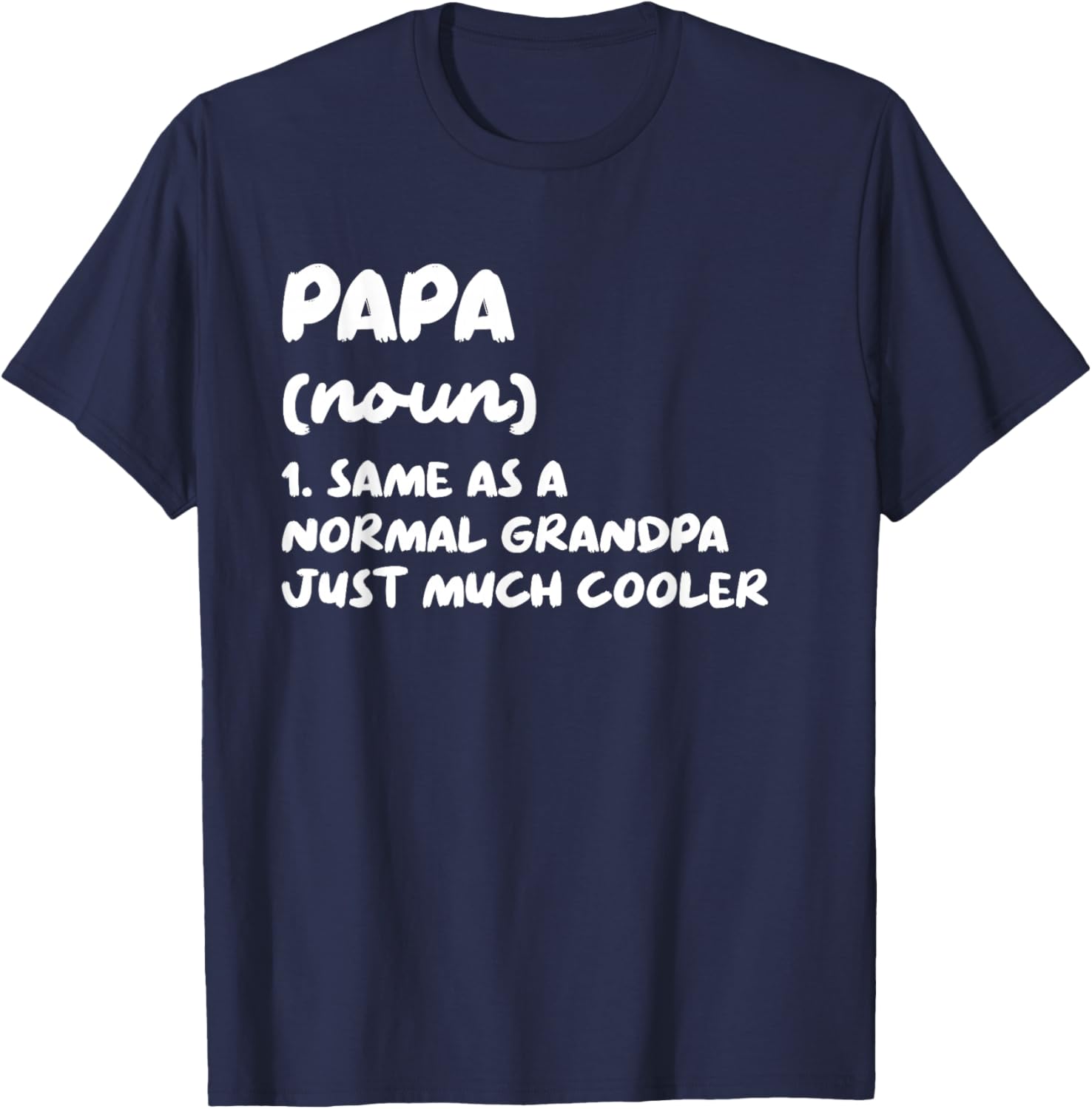 Papa Definition Funny Dad Grandpa T-Shirt - T-Shirt | Navy