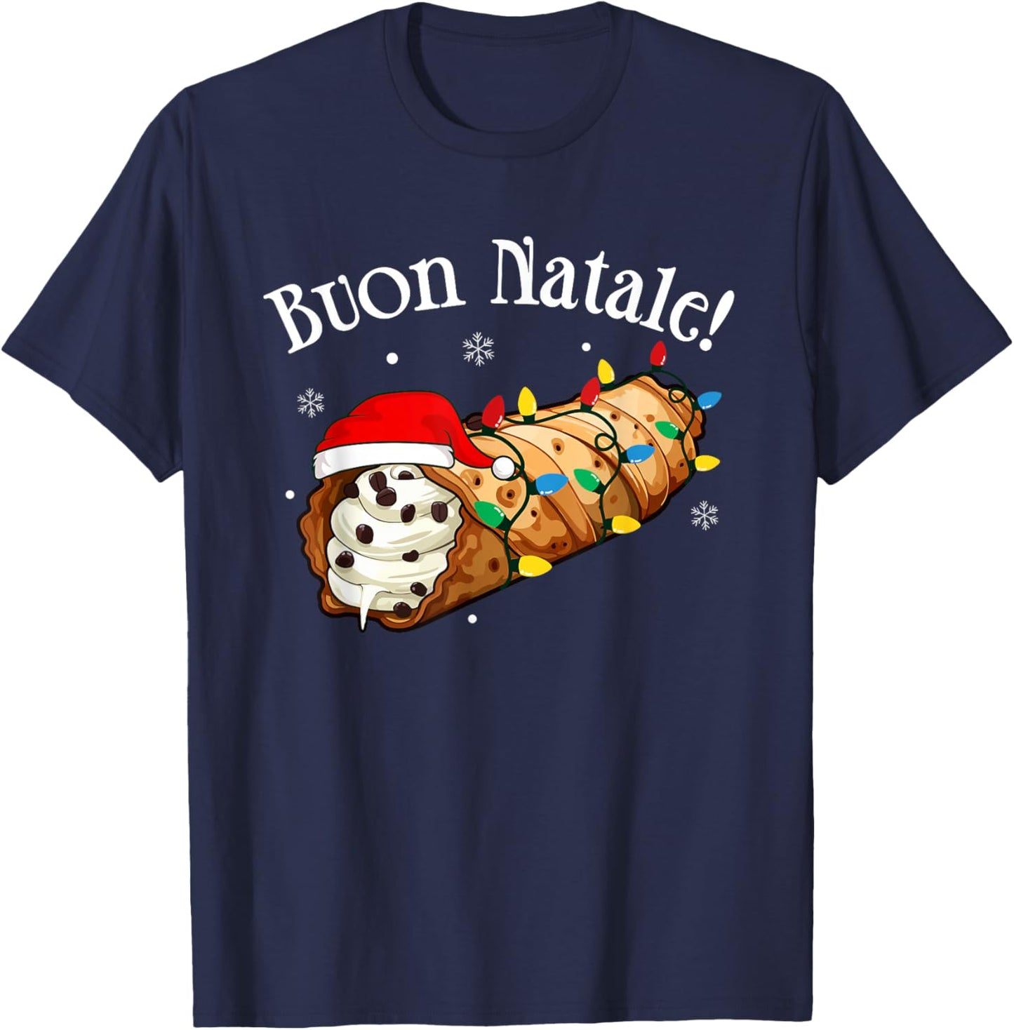 Cannolo Merry Christmas In Italian Buon Natale T-Shirt - T-Shirt | Navy
