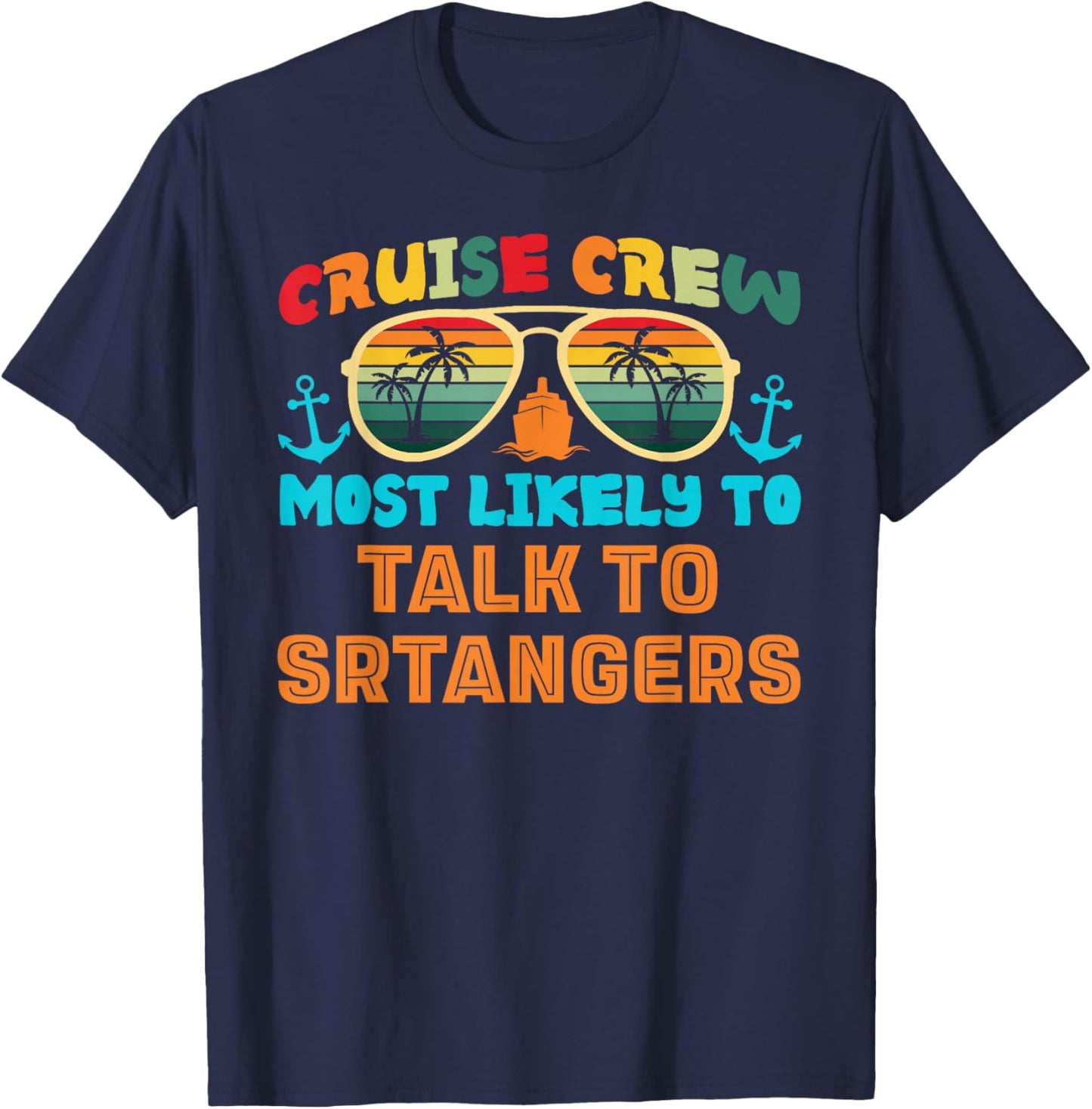 Funny Family Cruise 2025 Most Likely To Cruise Crew Squad T-Shirt - T-Shirt | Navy