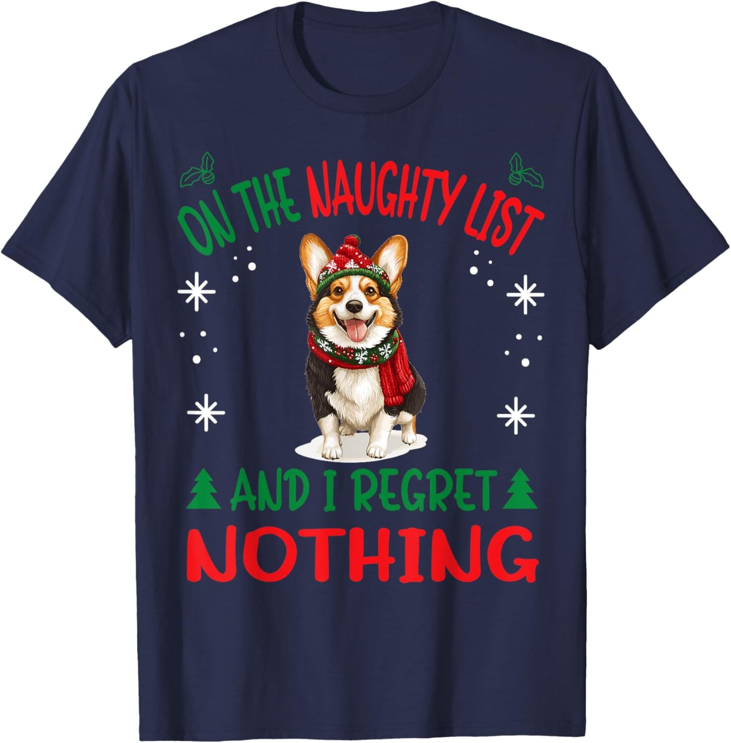 Cute Cardigan Welsh Corgi Dog Christmas On The Naughty List Women T-Shirt - T-Shirt | Navy