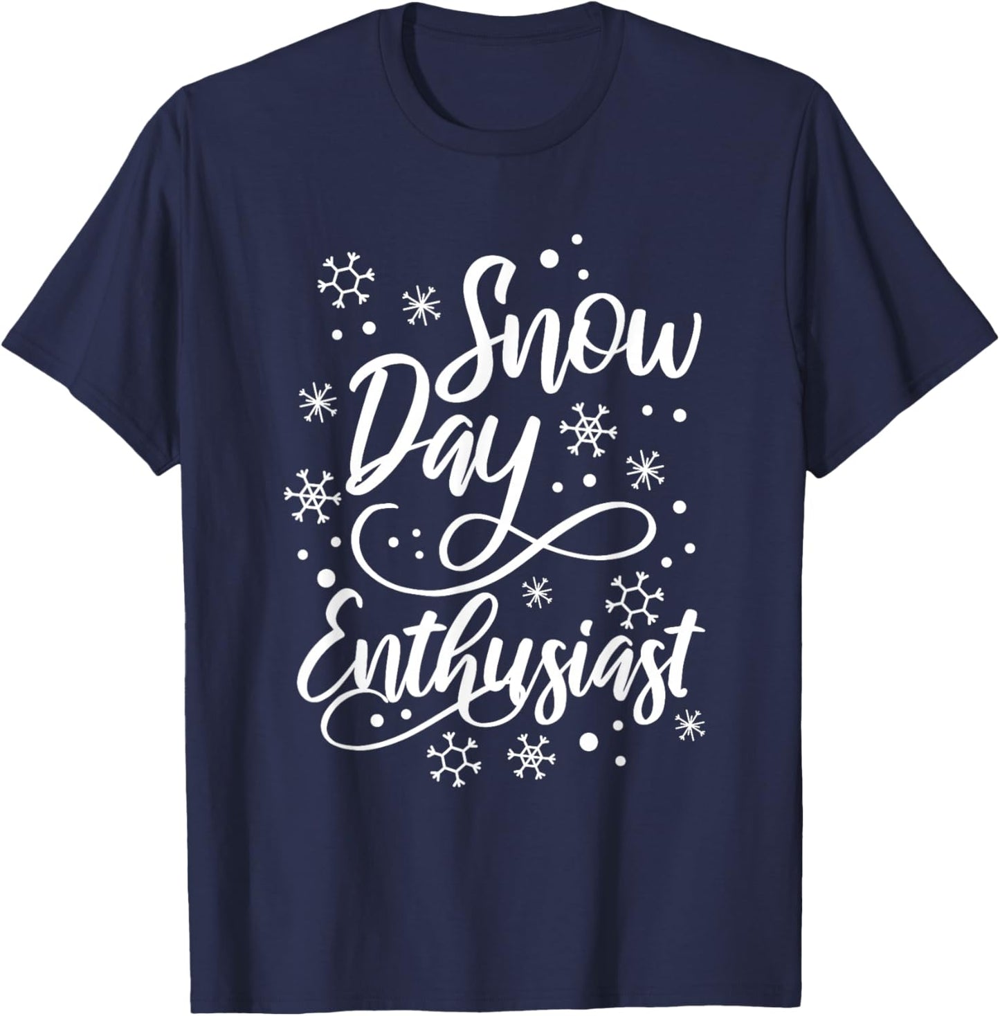 Supporter Of Snow Day Enthusiast T-Shirt - T-Shirt | Navy
