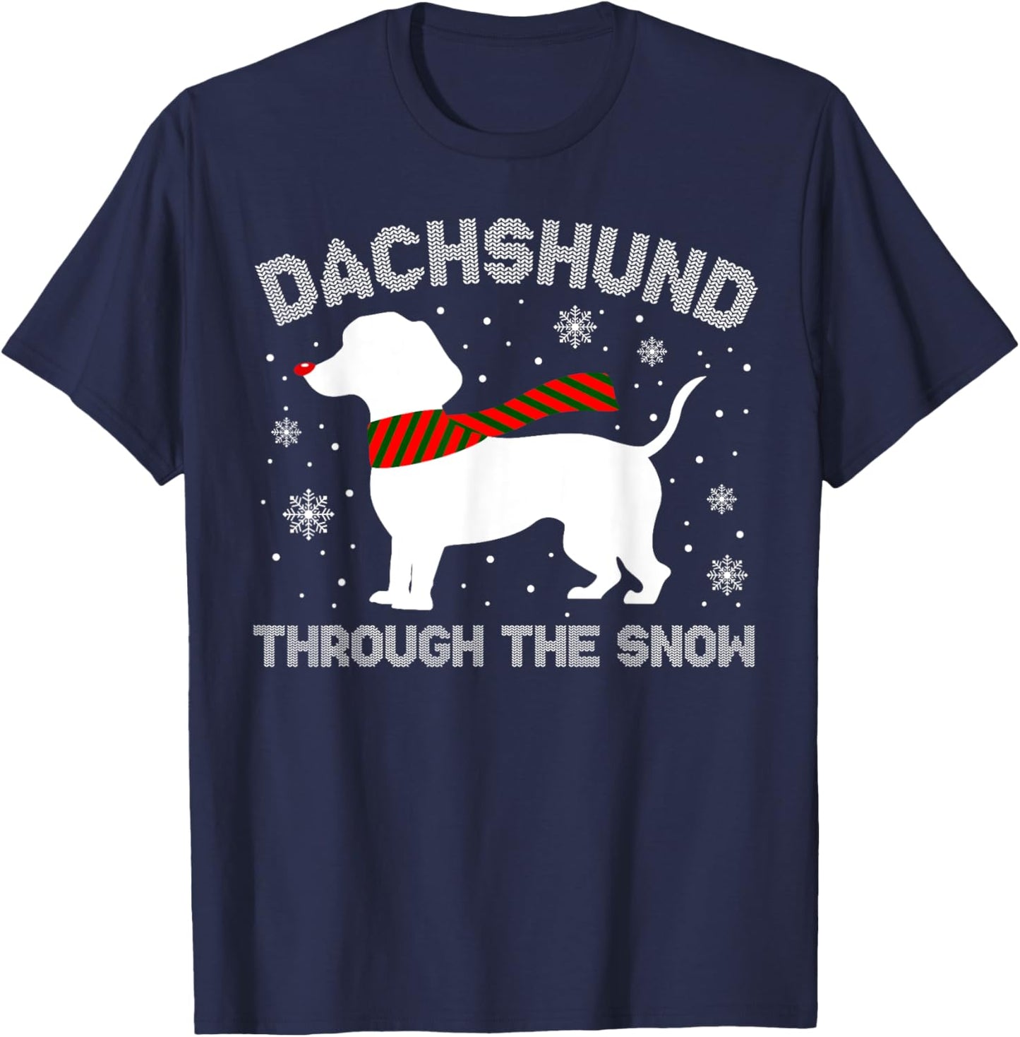 Dachshund Through The Snow Funny Christmas Pajamas Dog Lover Men Women T-Shirt - T-Shirt | Navy
