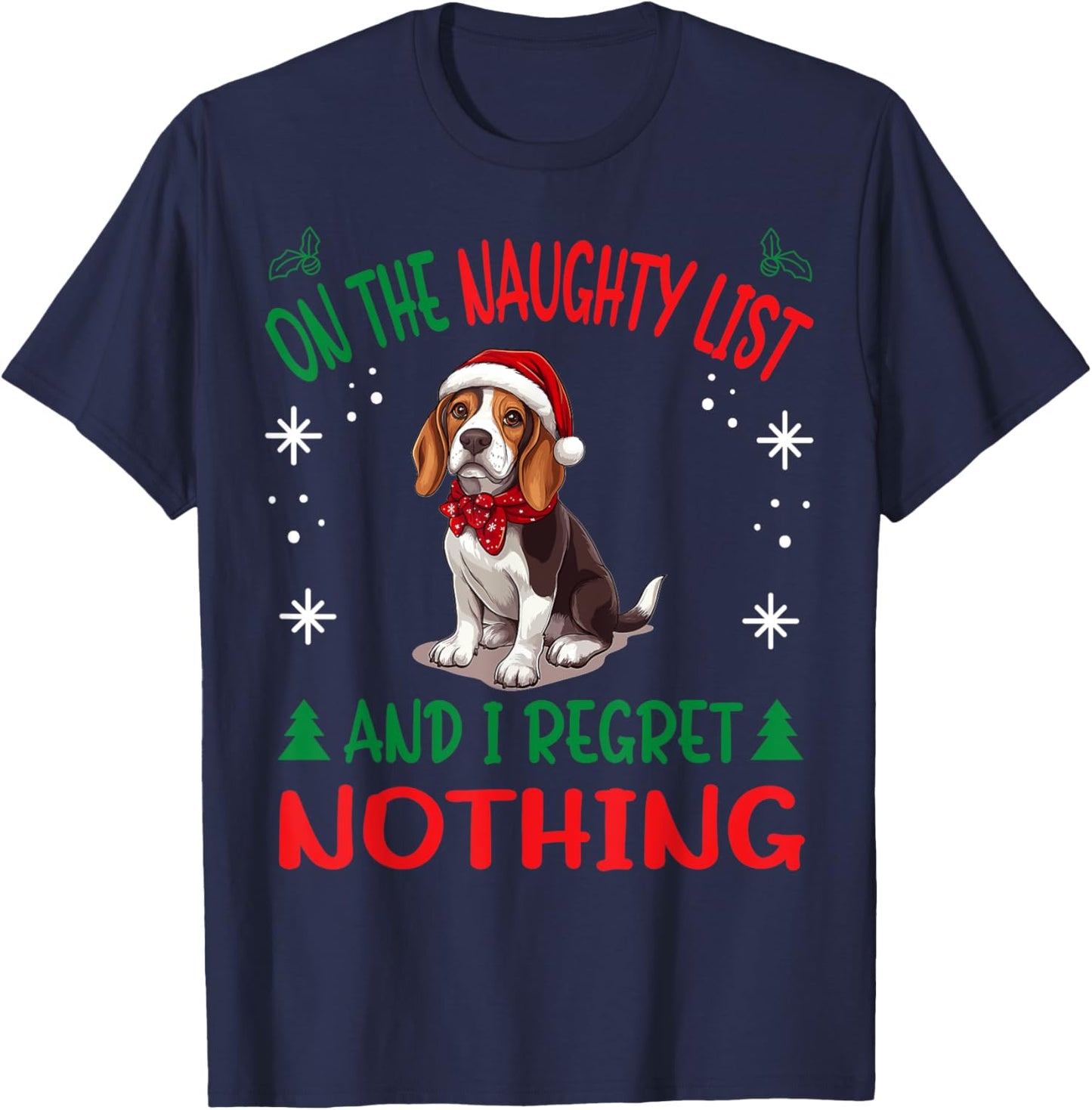Cute Beagle dog Dog Christmas On The Naughty List and I T-Shirt - T-Shirt | Navy