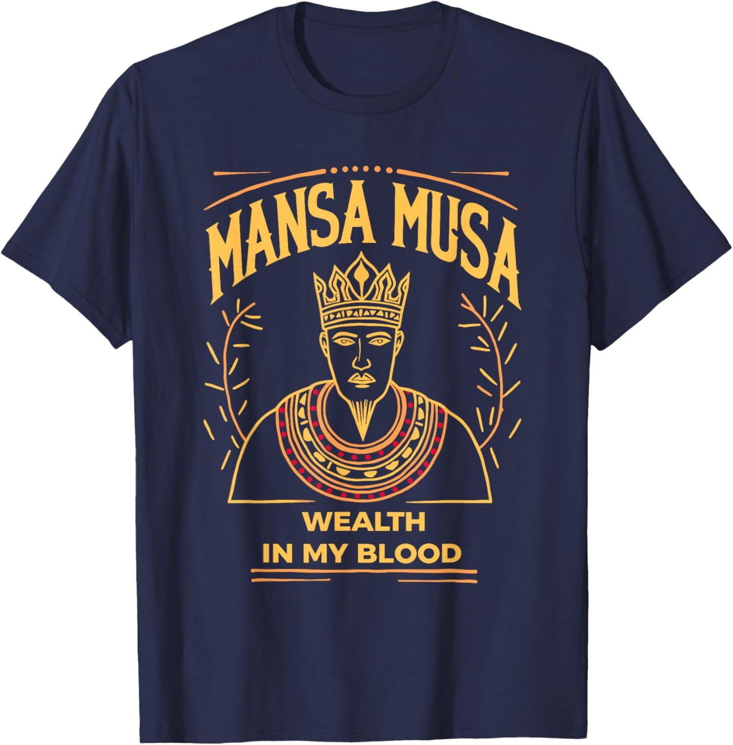 Mansa Musa African King Richest Man in History Mali Empire T-Shirt - T-Shirt | Navy