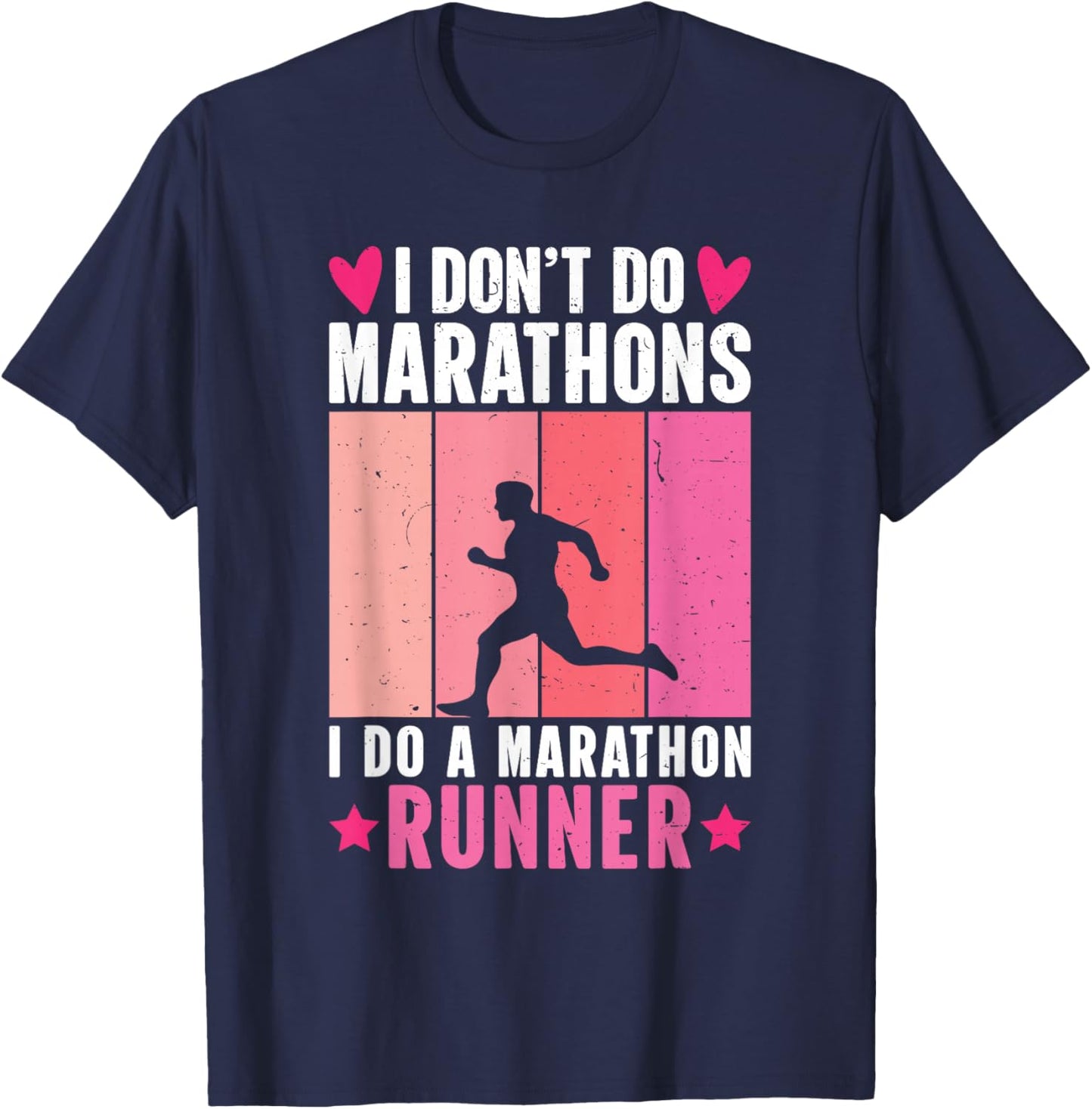 Retro I Don't Do Marathons I Do A Marathon Runner T-Shirt - T-Shirt | Navy