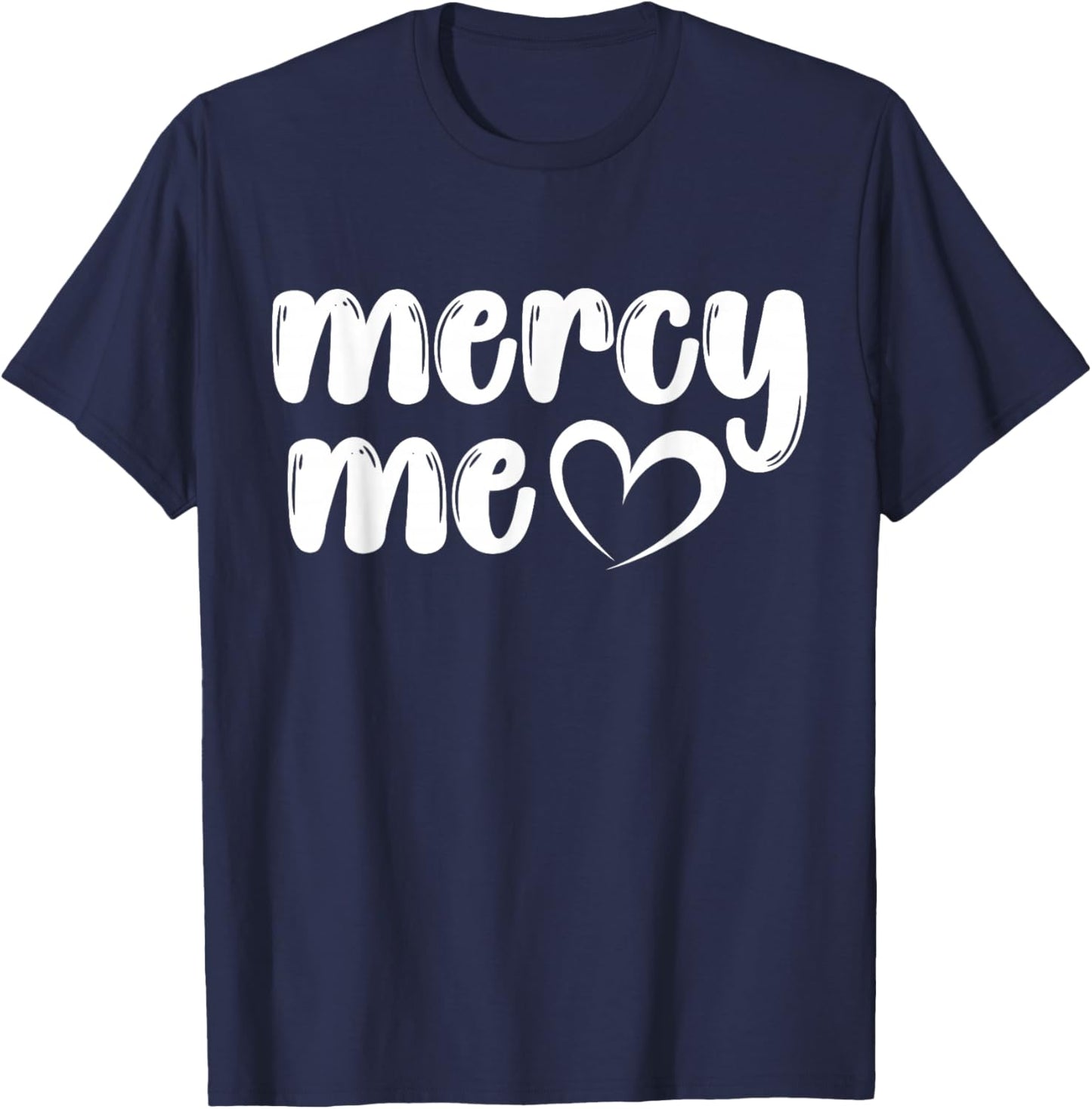 Have Mercy Bishop Marianne Edgar Budde Mercy Me Heart Design T-Shirt - T-Shirt | Navy