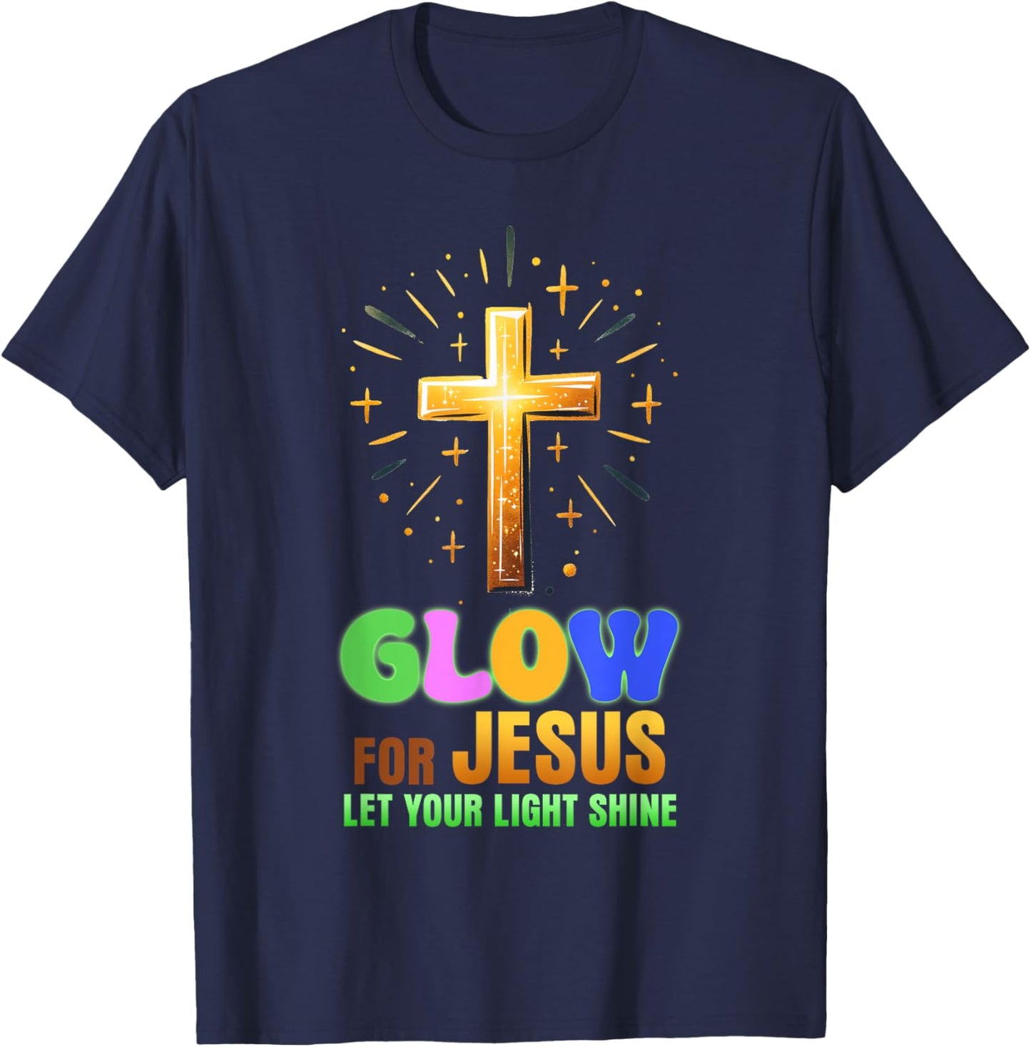 Glow For Jesus - Let Your Light Shine - Christian Religious T-Shirt - T-Shirt | Navy