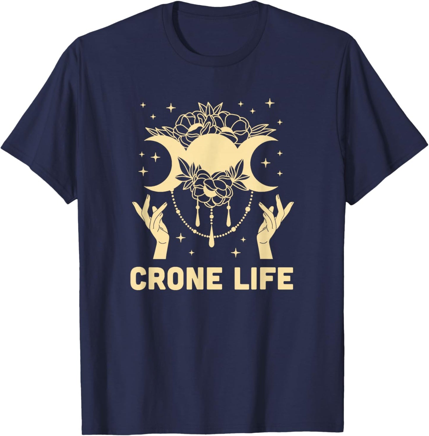 Crone Life Elder Woman Mystical Moon Goddess T-Shirt - T-Shirt | Navy