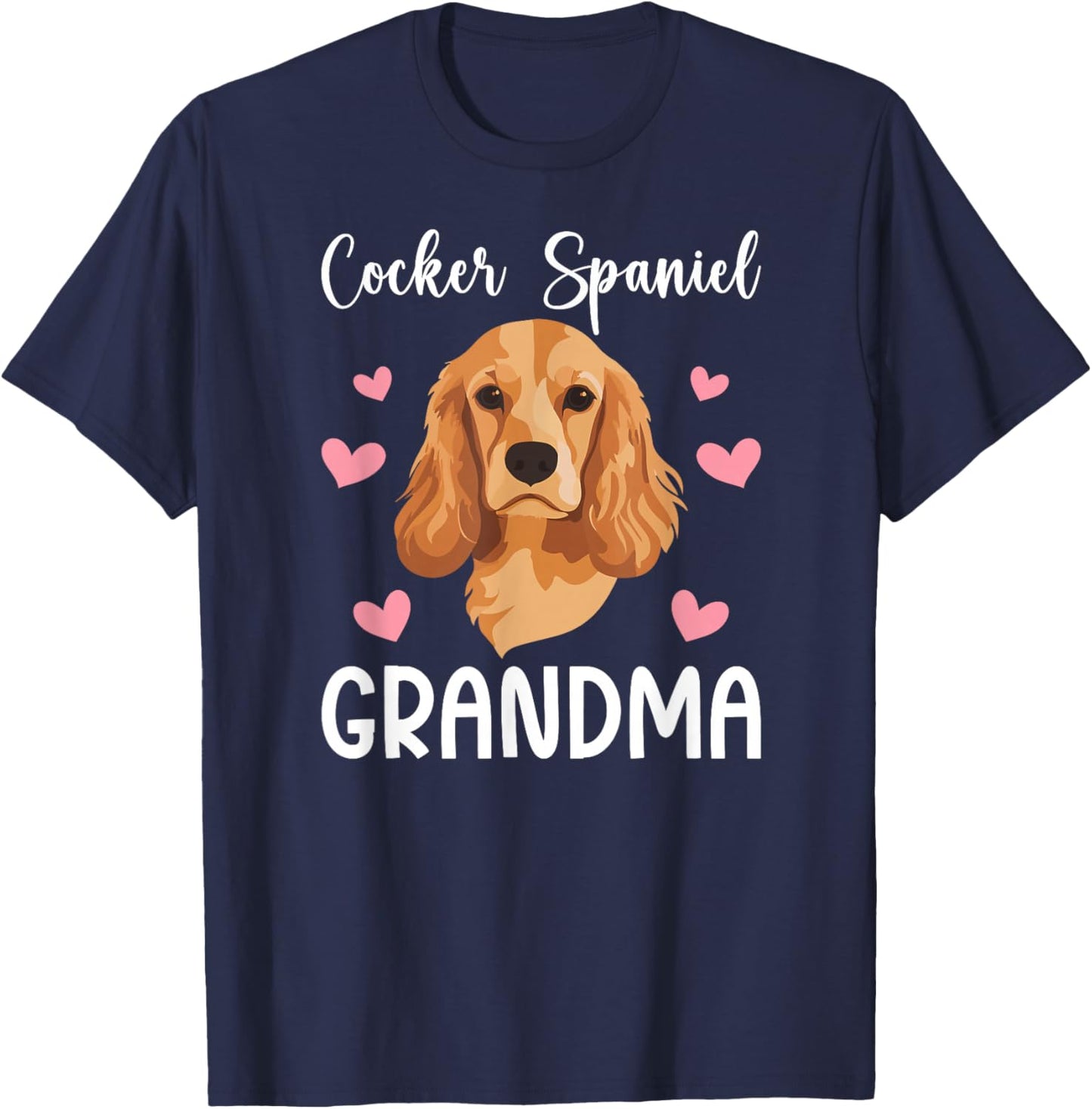 Cocker Spaniel Grandma Of A Cocker Spaniel Grandmother T-Shirt - T-Shirt | Navy