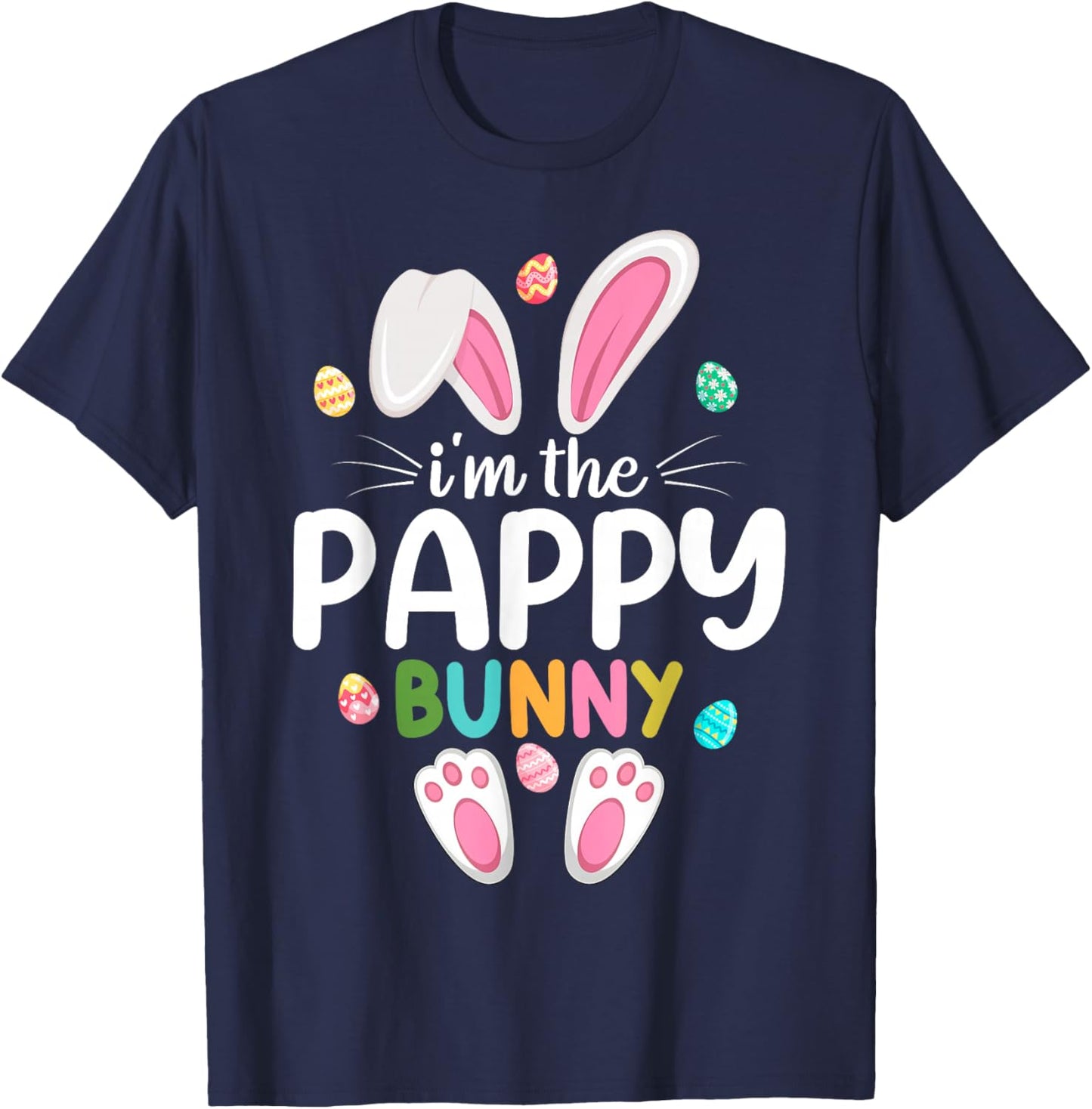 I'm The Pappy Bunny Matching Family Easter T-Shirt - T-Shirt | Navy
