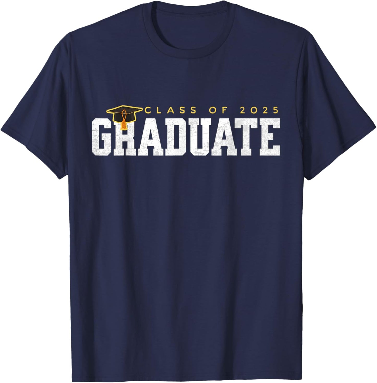 Class of 2025 Funny Graduation Seniors High School Graduate T-Shirt - T-Shirt | Navy