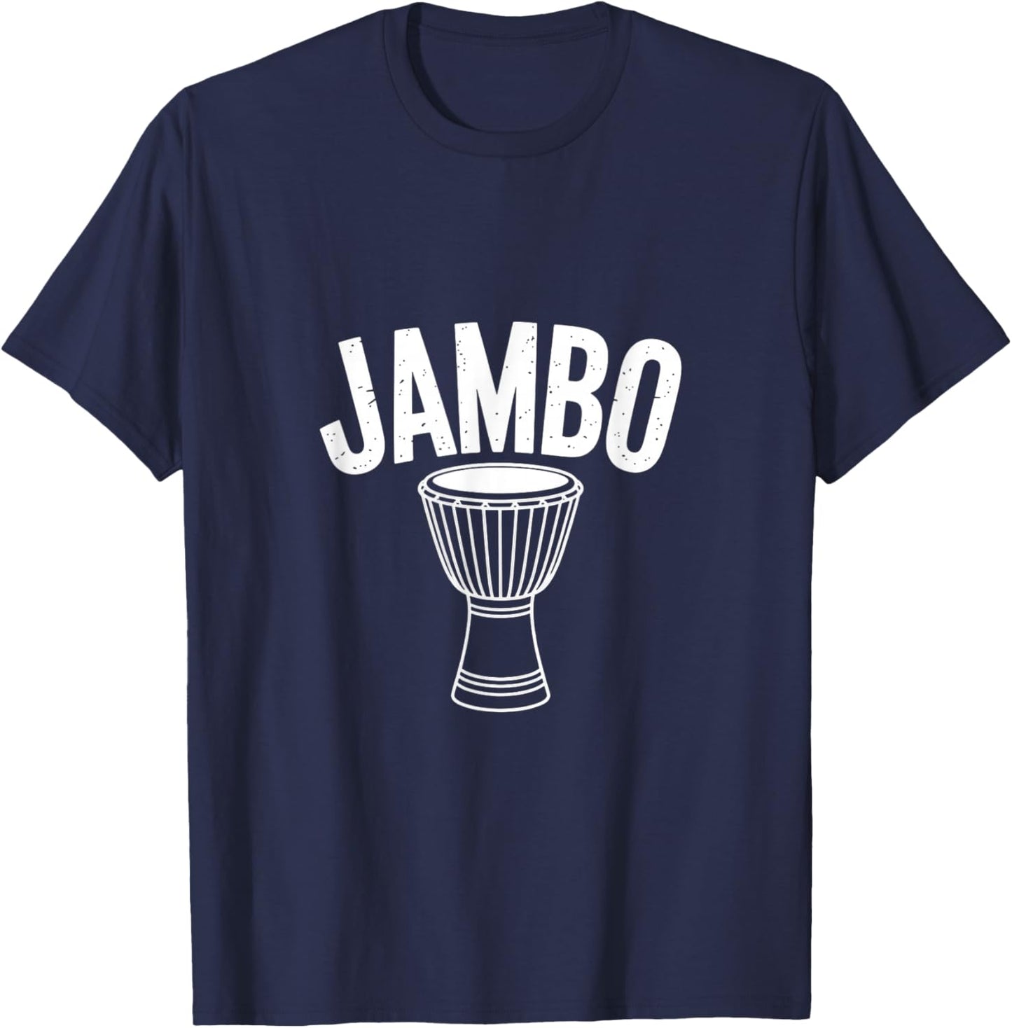 Jambo Funny Djembe Drum Hand Percussion T-Shirt - T-Shirt | Navy