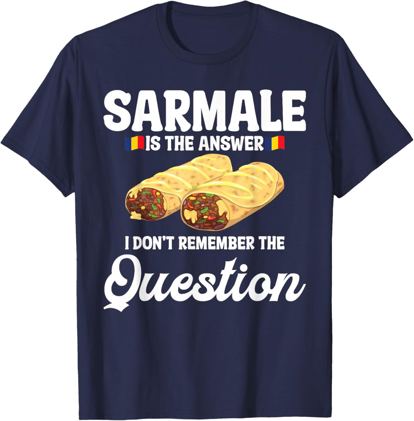Sarmale Rolls Outfit Sarmale Costume Romanian Sarmale T-Shirt - T-Shirt | Navy