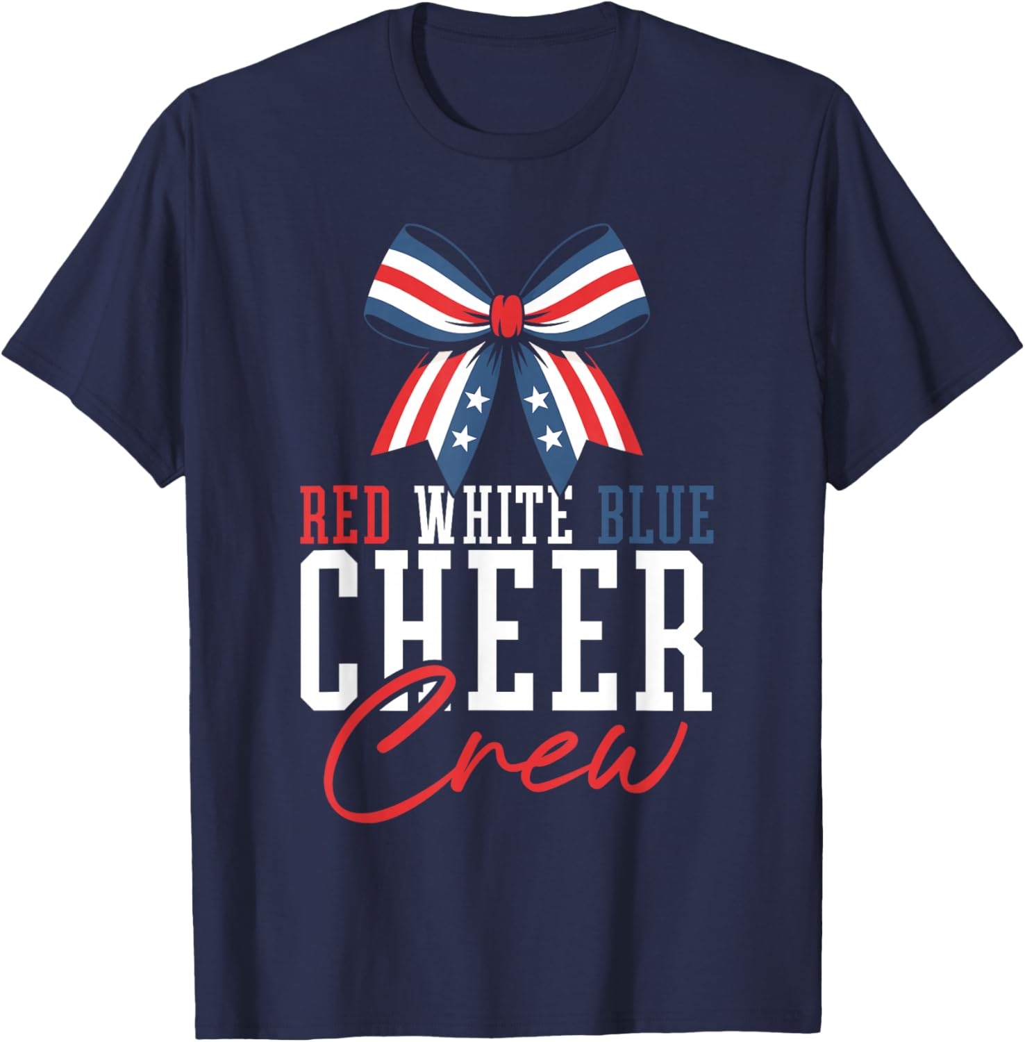 Red White Blue Cheer Crew Patriotic Cheerleader USA Bow T-Shirt - T-Shirt | Navy