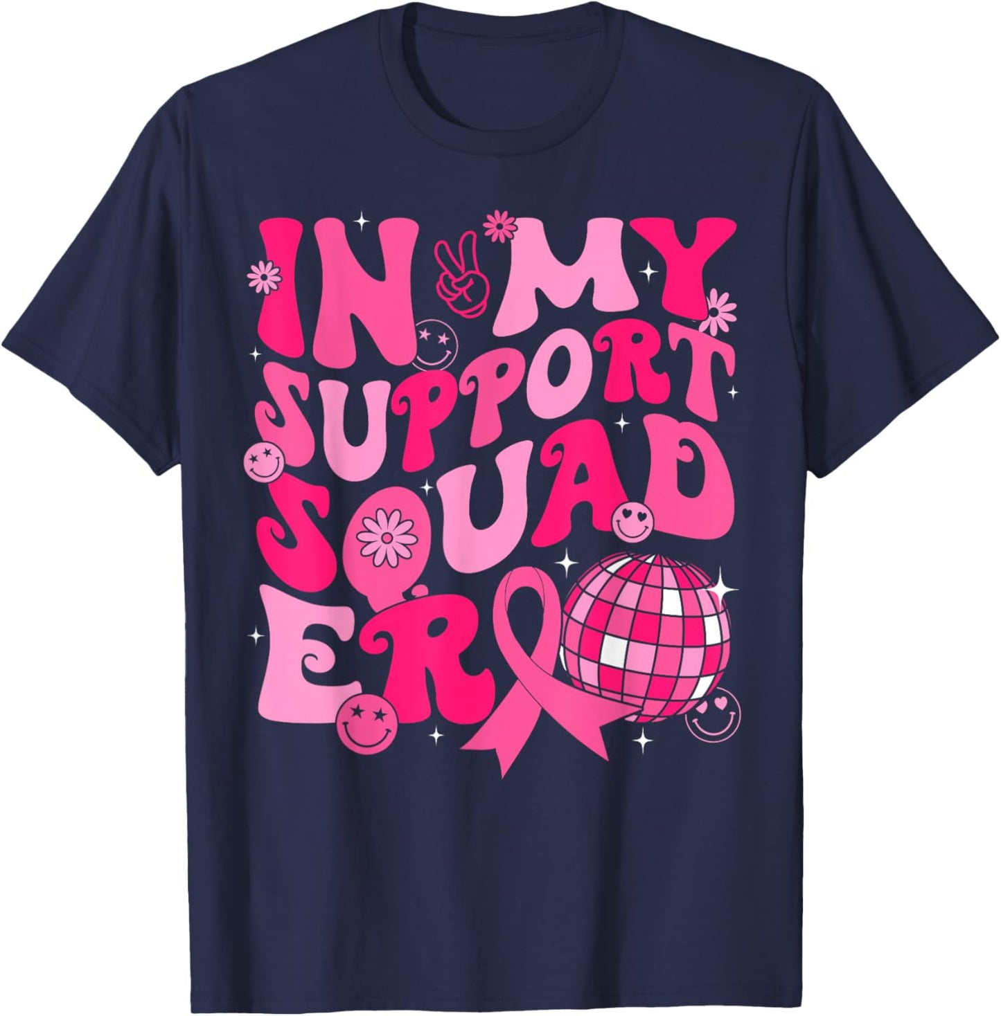 In My Support Squad Era Groovy Breast Cancer Awareness T-Shirt - T-Shirt | Navy