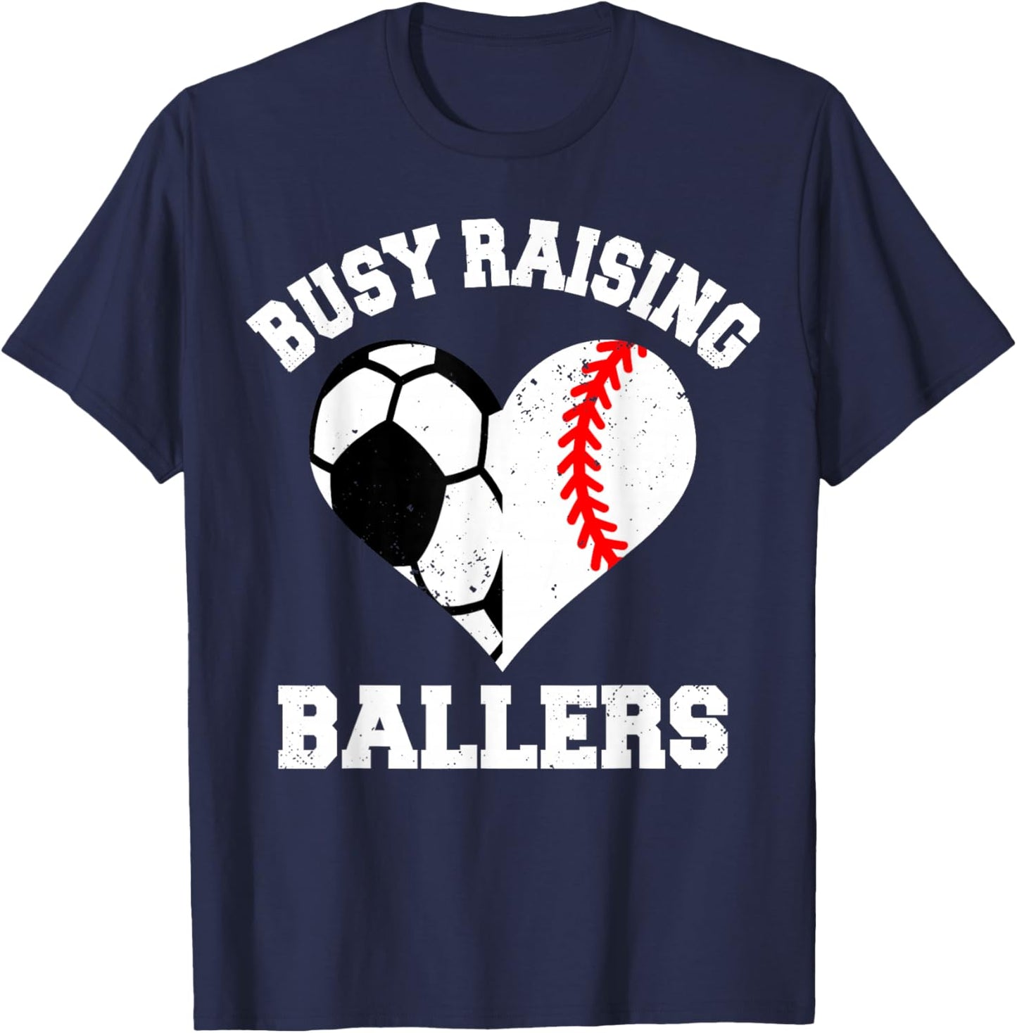 Busy Raising Ballers Soccer Baseball Heart Mom Game Day T-Shirt - T-Shirt | Navy