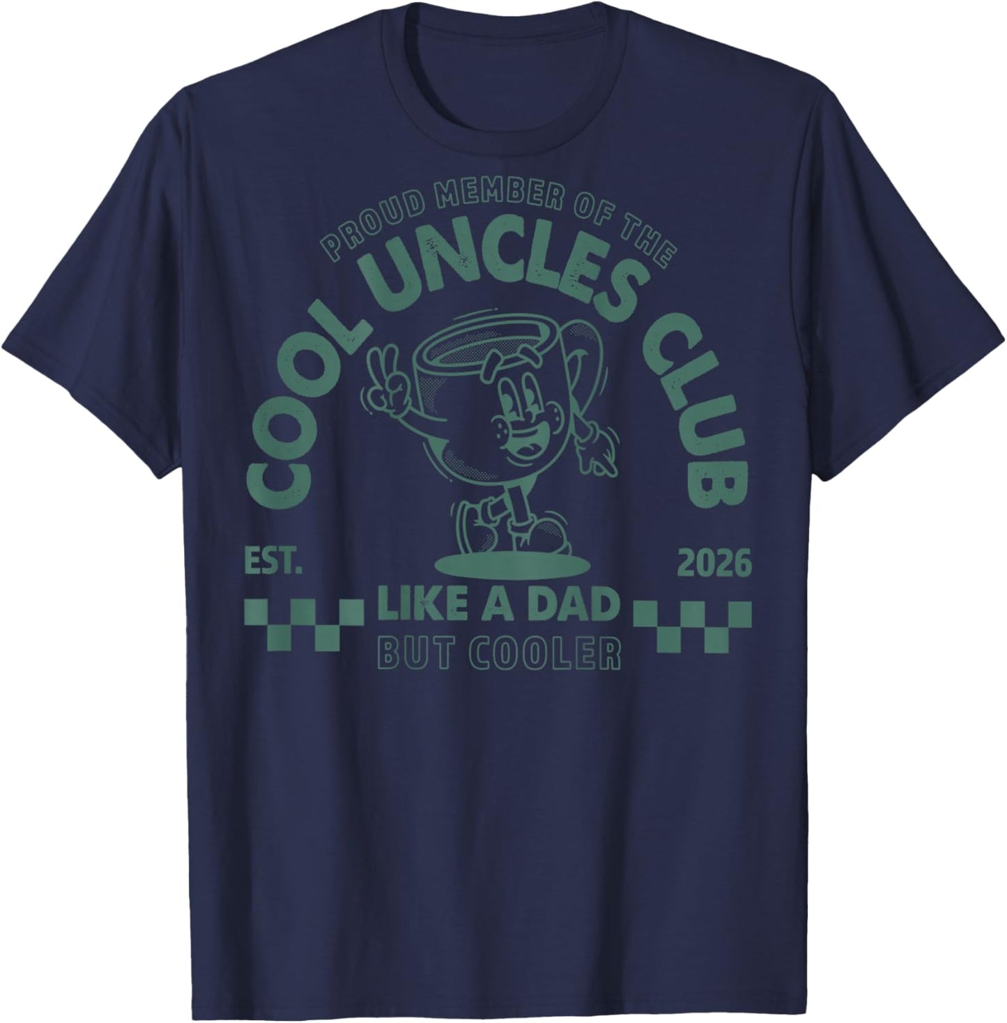 (AUF DER RÜCKSEITE) Stolzes Mitglied des Cool Uncles Club EST 2026 T-Shirt - T-Shirt | Navy