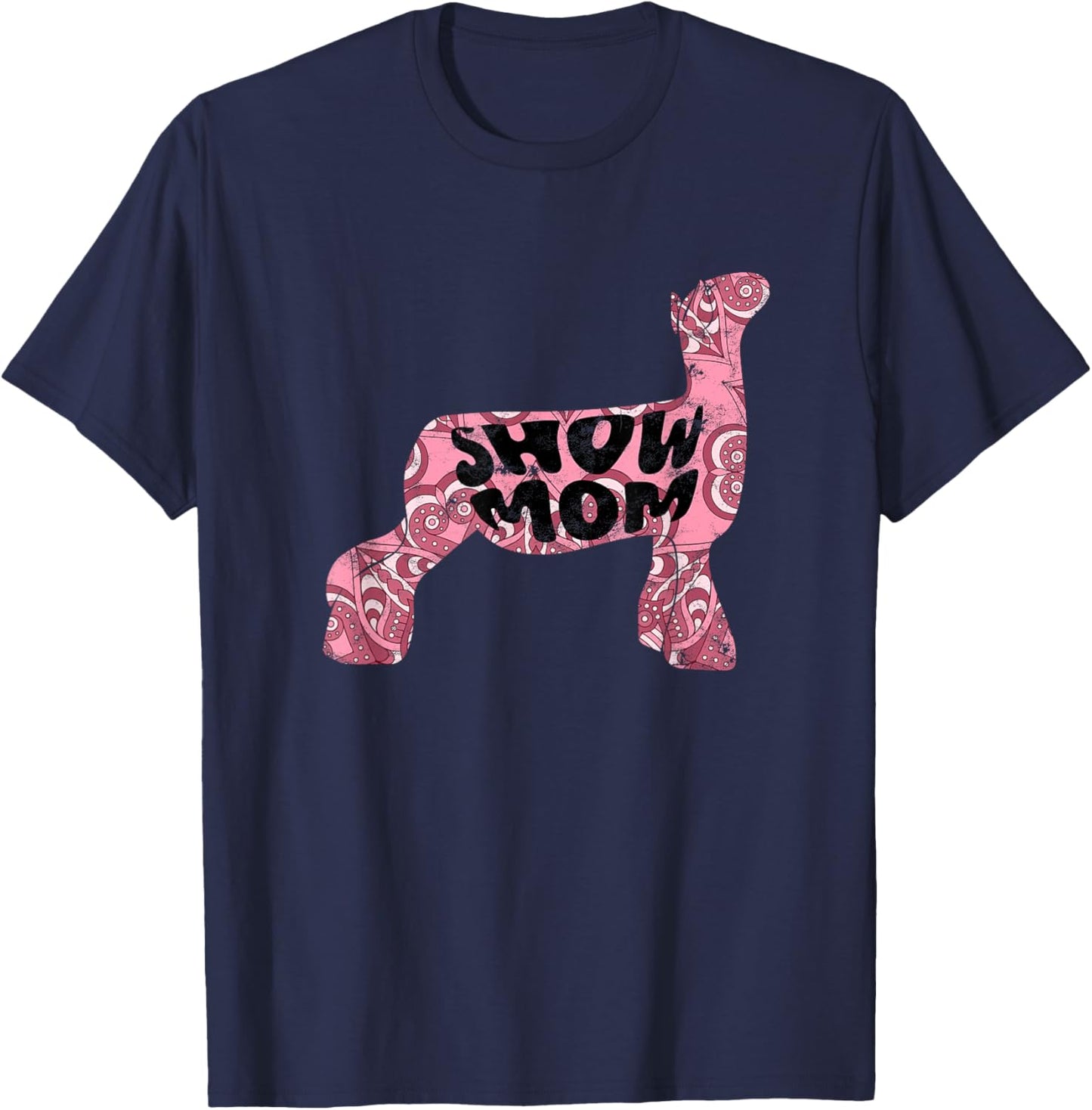 Lamb Show Lamb Show Mom Livestock Show T-Shirt - T-Shirt | Navy