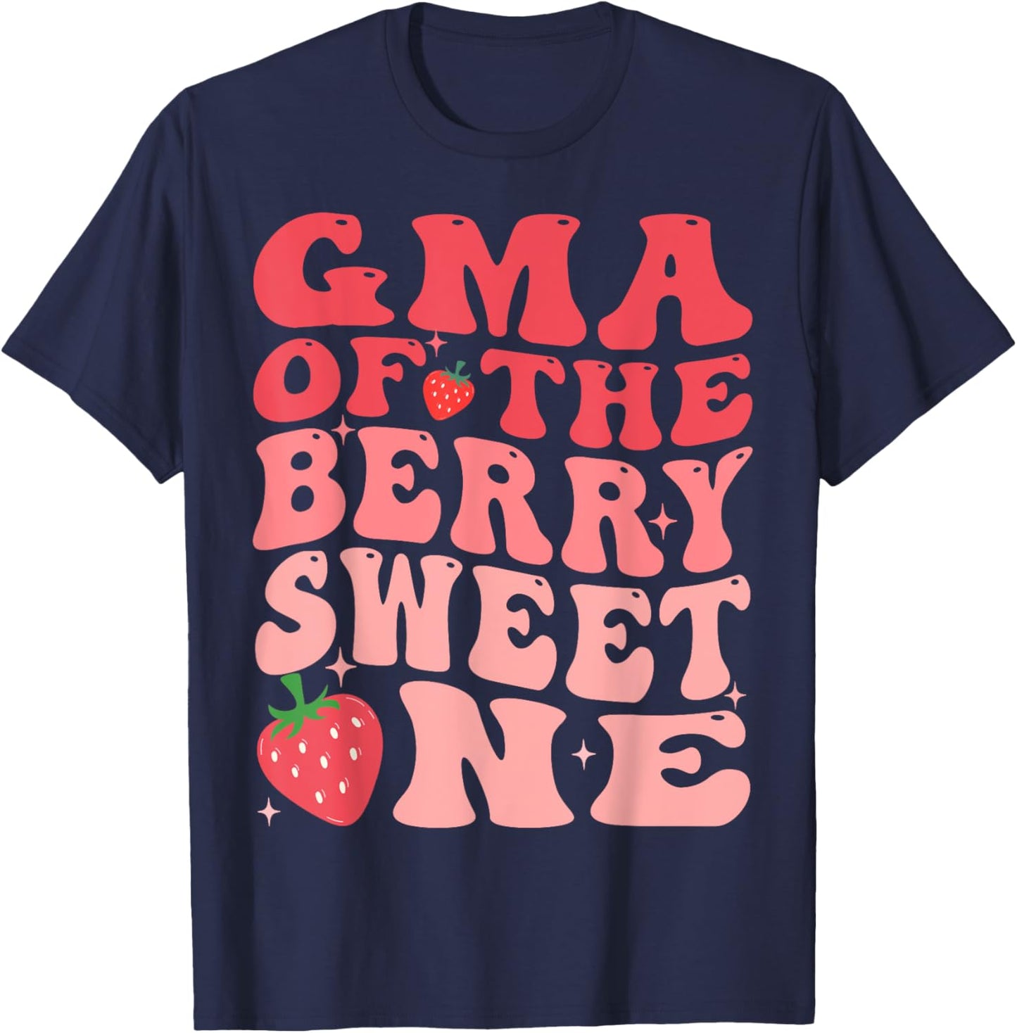 Gma Of The Berry Sweet One 1st Birthday Strawberry T-Shirt - T-Shirt | Navy
