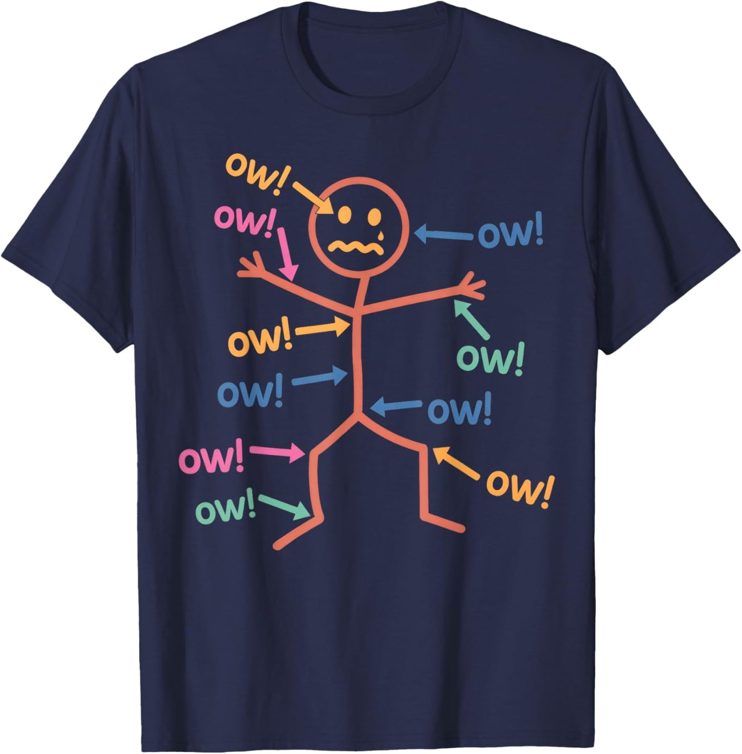 Funny Ow Ow Ow Ow Saying Body Pain Character Humor Sarcastic T-Shirt - T-Shirt | Navy