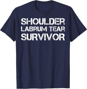 Shoulder Labrum Tear Survivor T-Shirt - T-Shirt | Navy