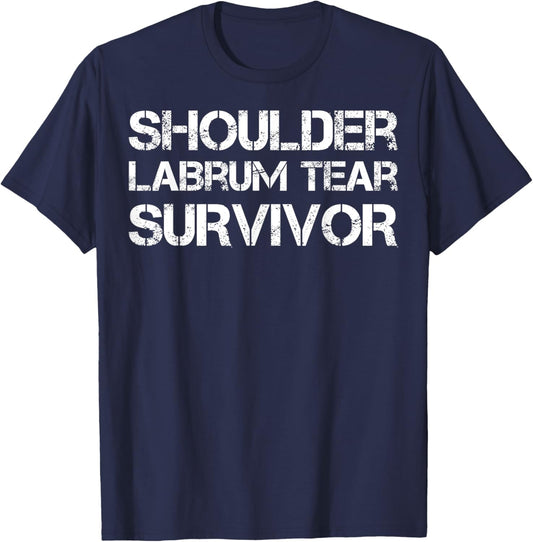 Shoulder Labrum Tear Survivor T-Shirt - T-Shirt | Navy