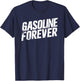 Funny Car - Gasoline Forever T-Shirt - T-Shirt | Navy