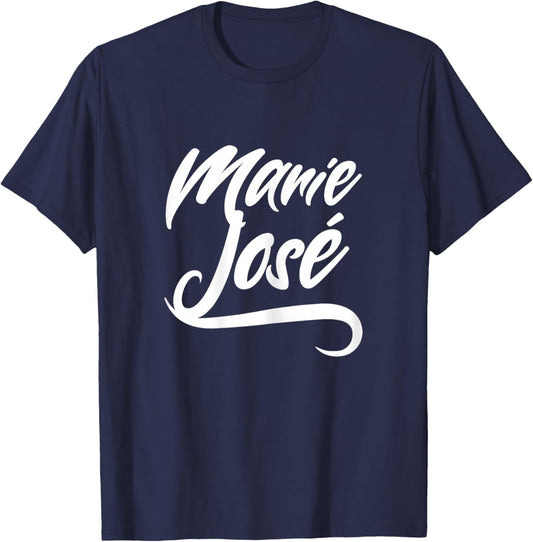 Women's Girls Funny Gift Funny Name for Marie José T-Shirt - T-Shirt | Navy