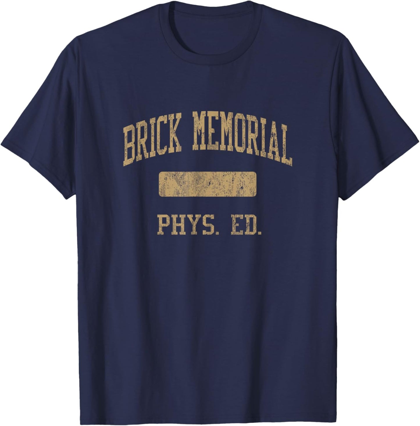 Brick Memorial High School HS Brick NJ PHYS Ed T-Shirt - T-Shirt | Navy