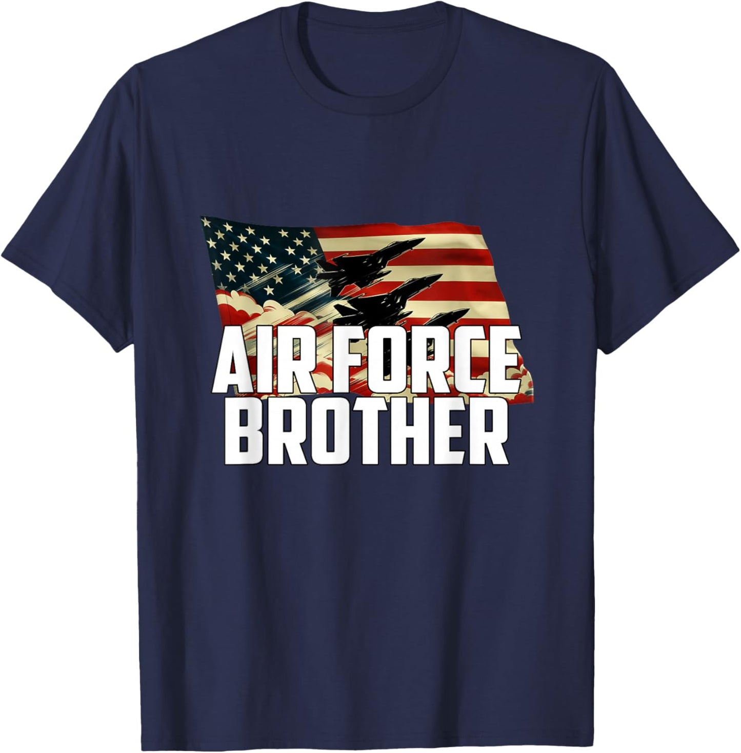 Proud Air Force Brother Patriotic Pride Military Family T-Shirt - T-Shirt | Navy