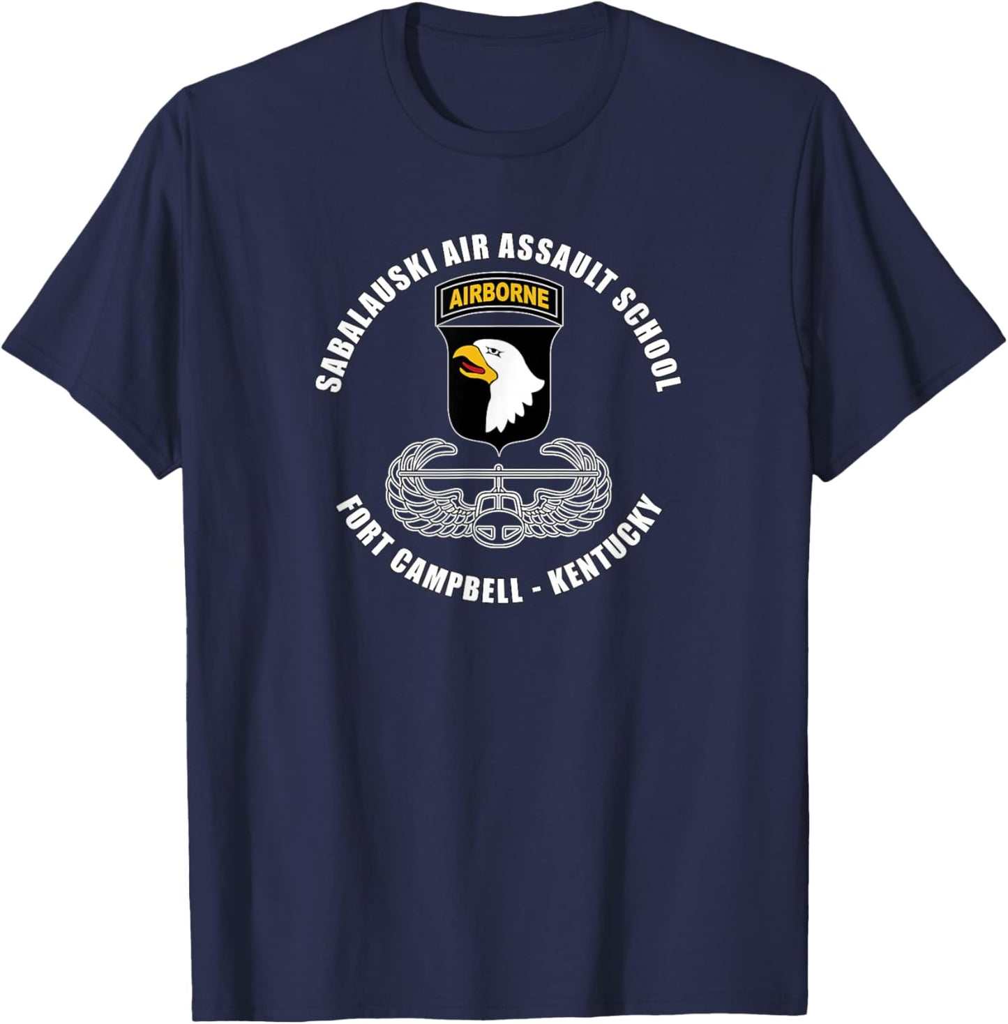 Sabalauski Air Assault School Fort Campbell Kentucky Veteran T-Shirt - T-Shirt | Navy