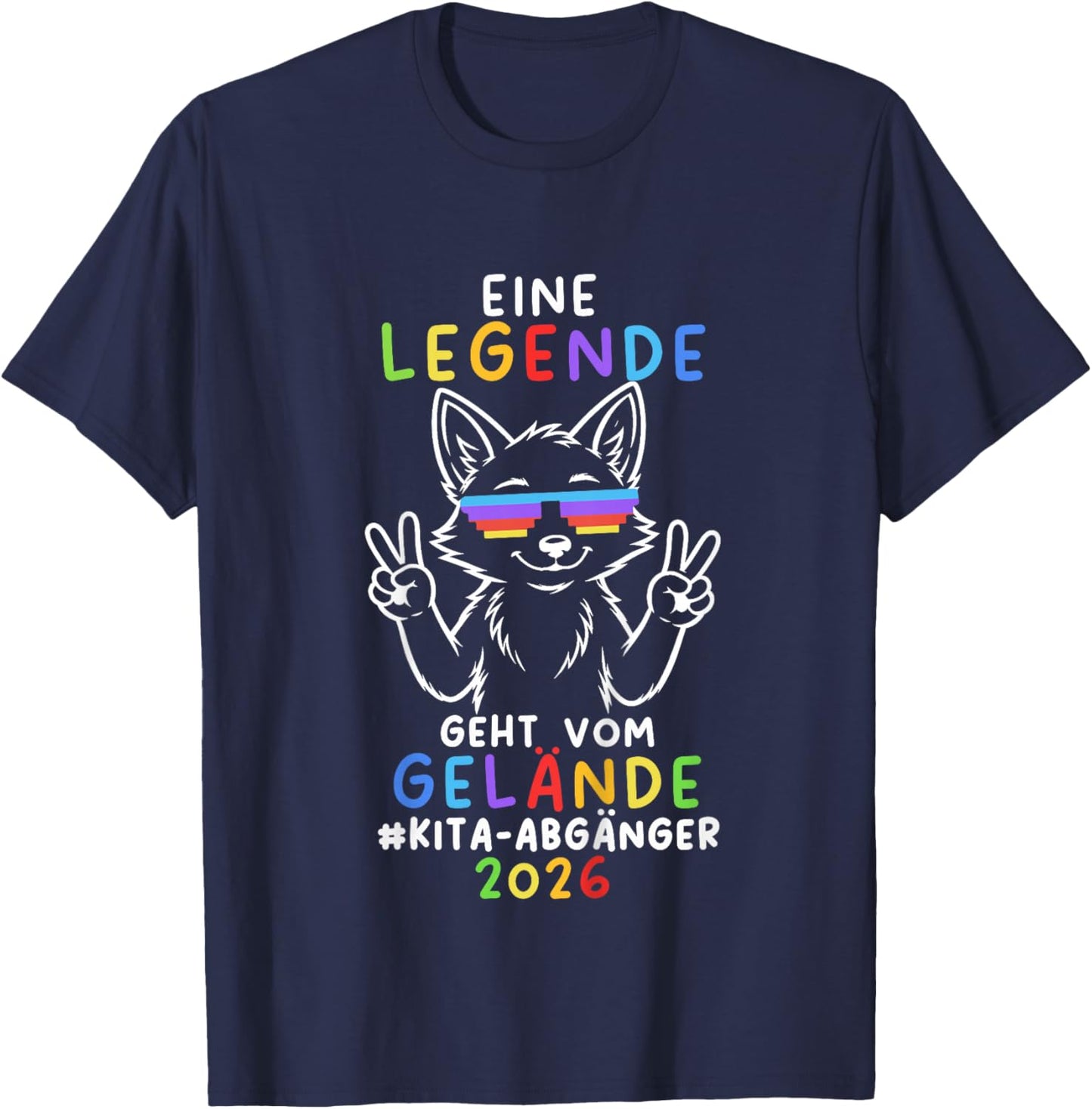 Kinder Legende Geht Vom Gelände Fuchs Kindergarten Abgänger 2026 T-Shirt - T-Shirt | Navy